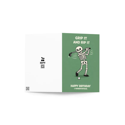 Funny golf birthday card showing a cartoon skeleton mid golf swing with the words “Grip It and Rip It” and “Happy Birthday” on a green background.