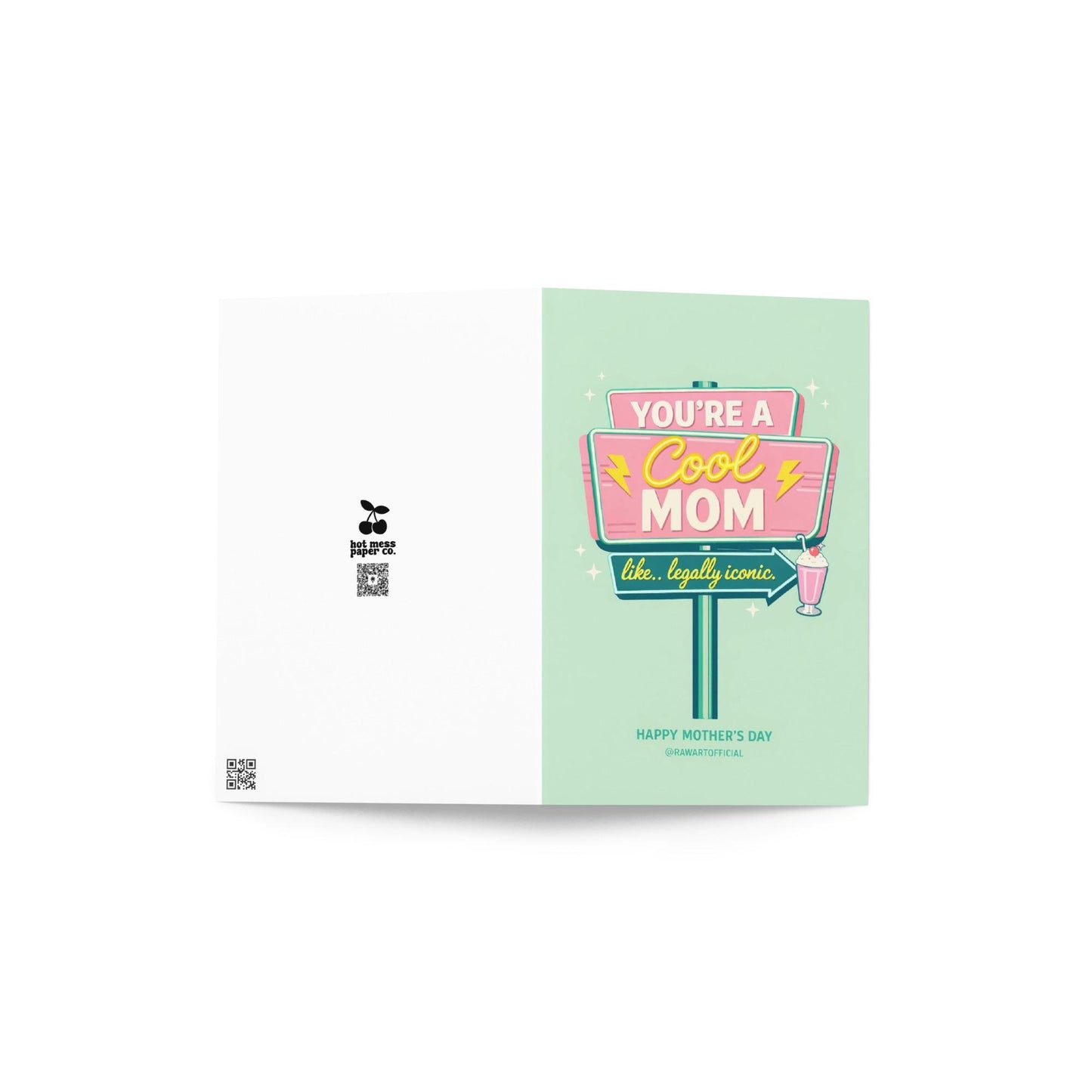 Funny Mother’s Day card with retro diner sign that reads “You’re a Cool Mom, like legally iconic.”