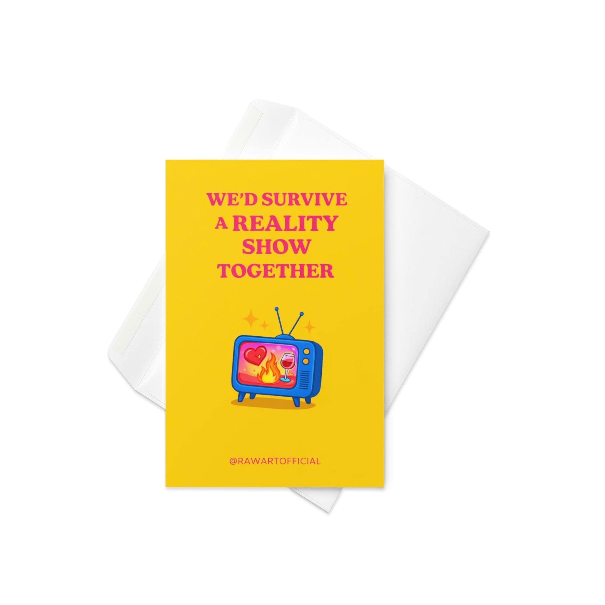 Funny birthday card with text “We’d survive a reality show together” and a retro TV illustration on a yellow background