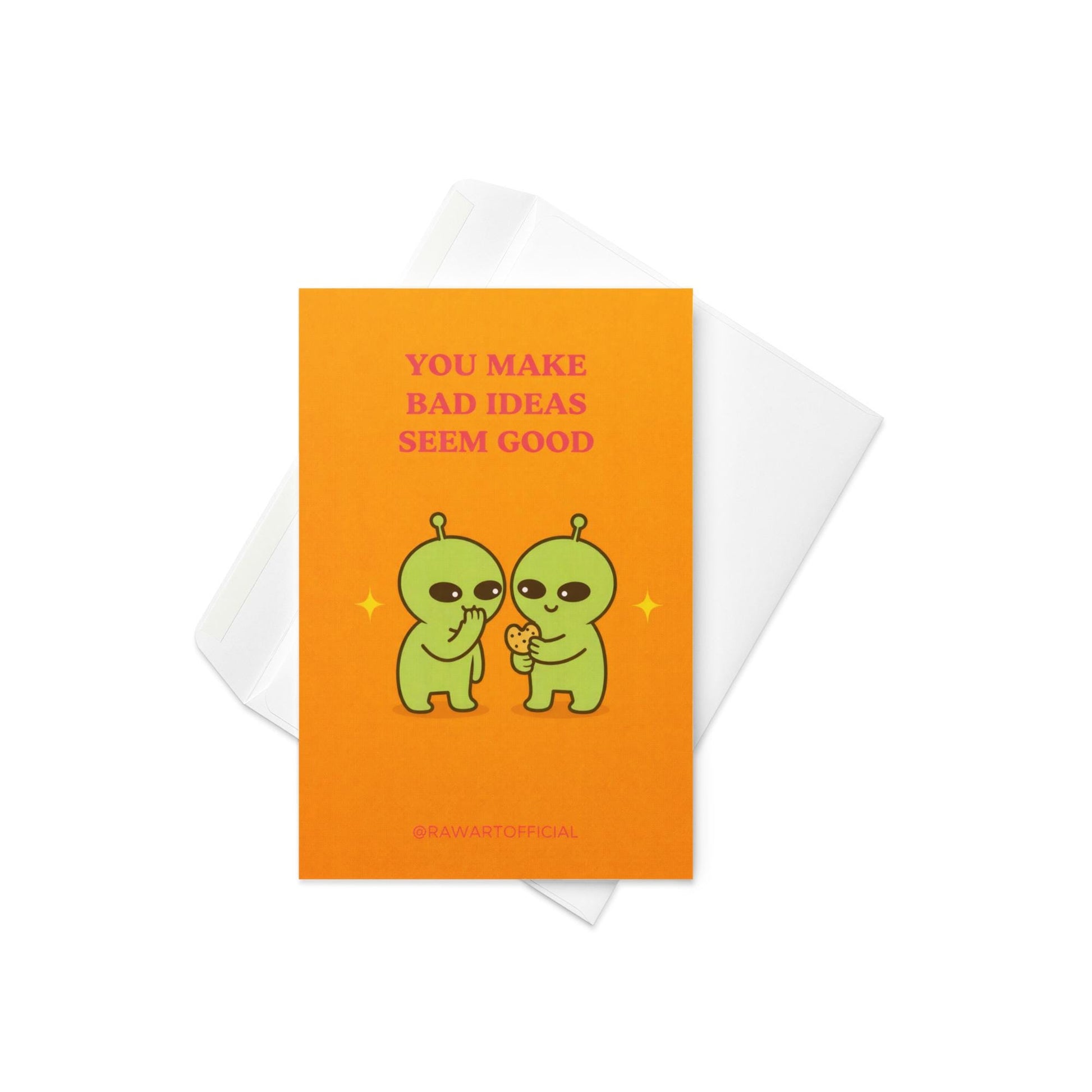 Funny birthday card with text “You make bad ideas seem good” and two cartoon characters sharing a cookie on an orange background