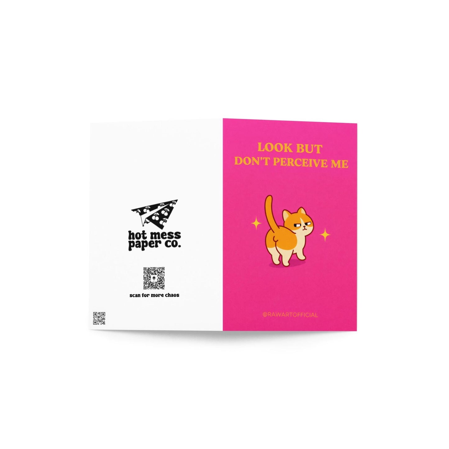 Funny birthday card with text “Look but don’t perceive me” and a sassy cartoon cat on a pink background