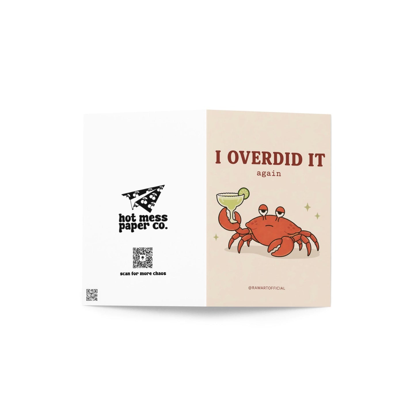 Funny drinking greeting card with a crab holding a margarita and text “I overdid it again” on a neutral background
