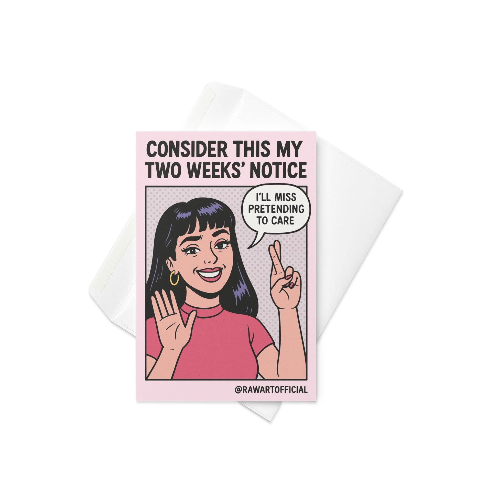 Funny resignation design reading “consider this my two weeks notice” with retro comic style woman making a peace sign and sarcastic speech bubble