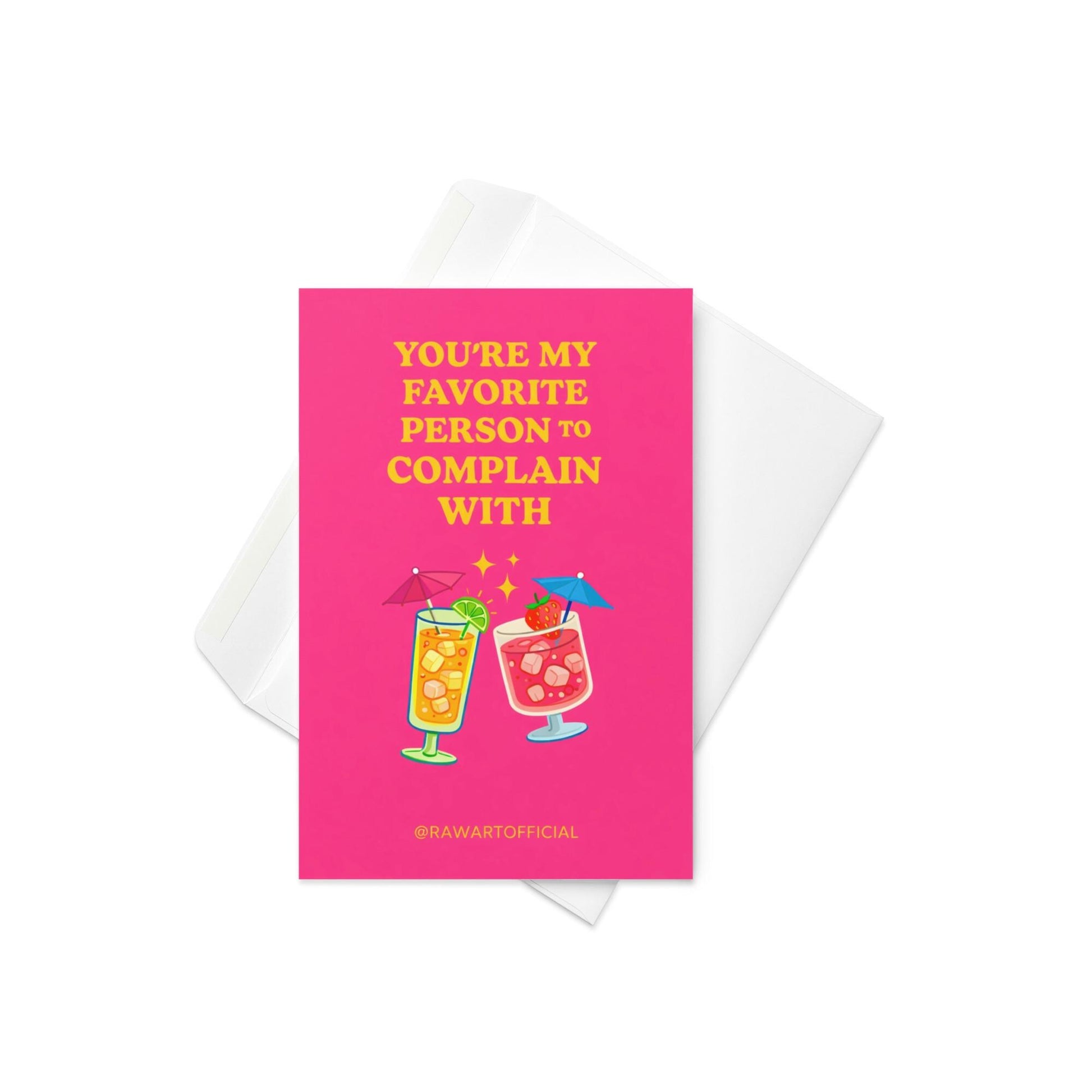Funny friendship card with two cocktails and text “You’re my favorite person to complain with” on a bright pink background