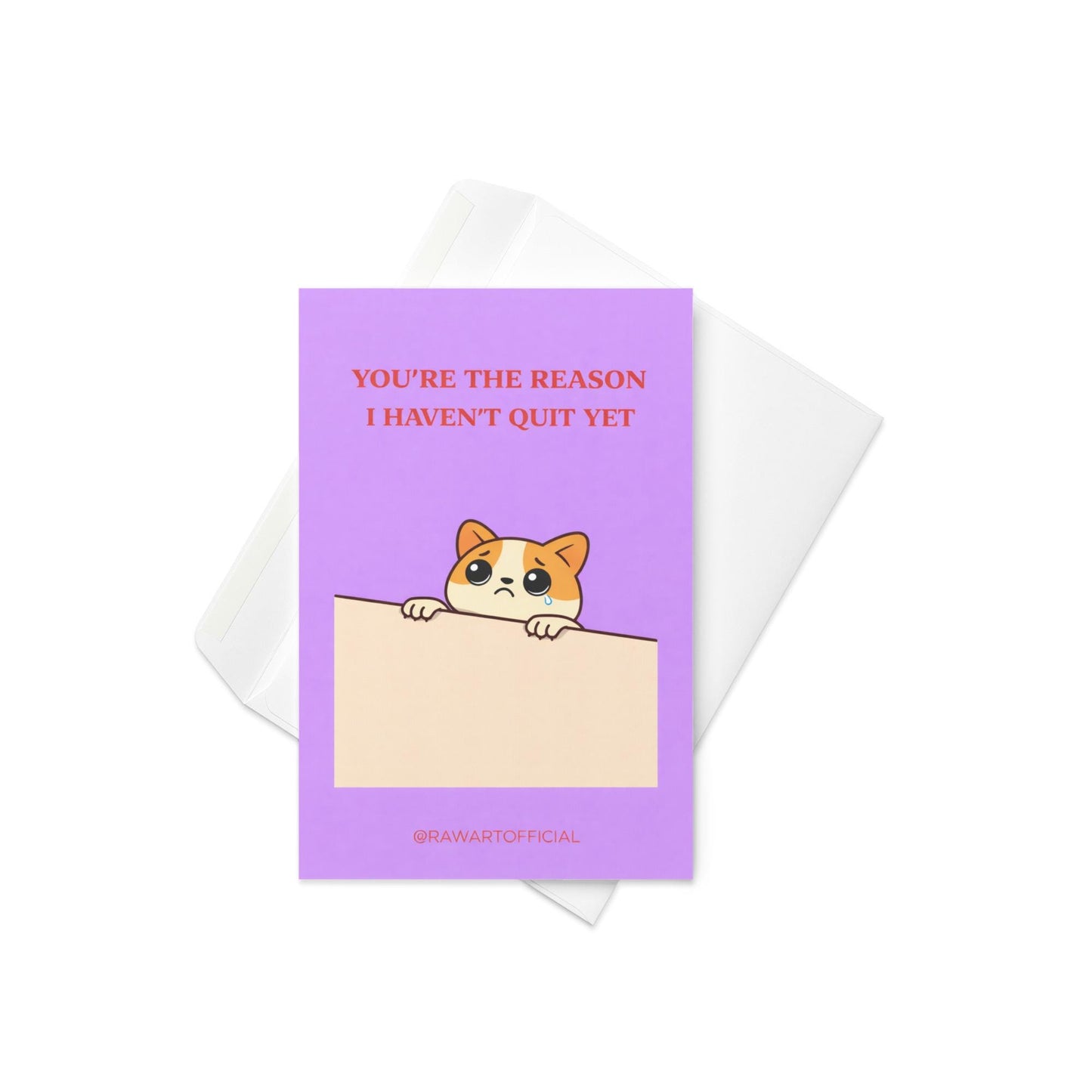 Funny coworker card with text “you’re the reason I haven’t quit yet” on a pastel background