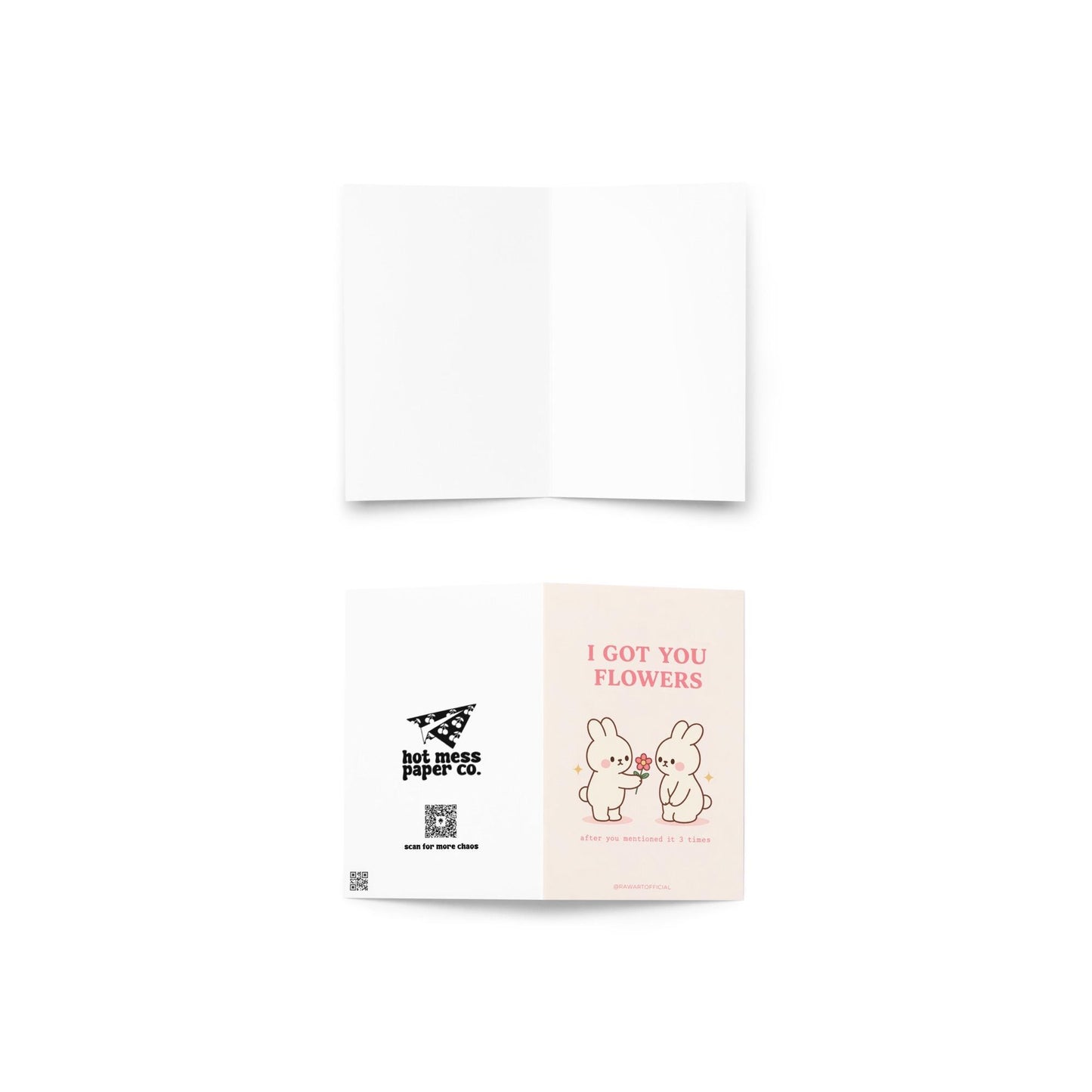 Cute bunny couple greeting card with text “I got you flowers after you mentioned it 3 times”