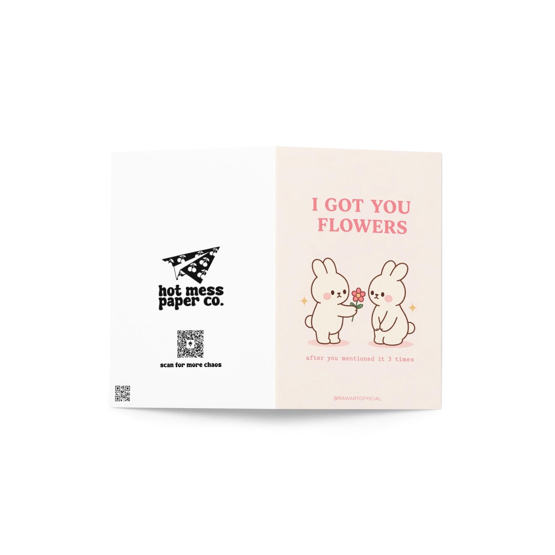 Cute bunny couple greeting card with text “I got you flowers after you mentioned it 3 times”