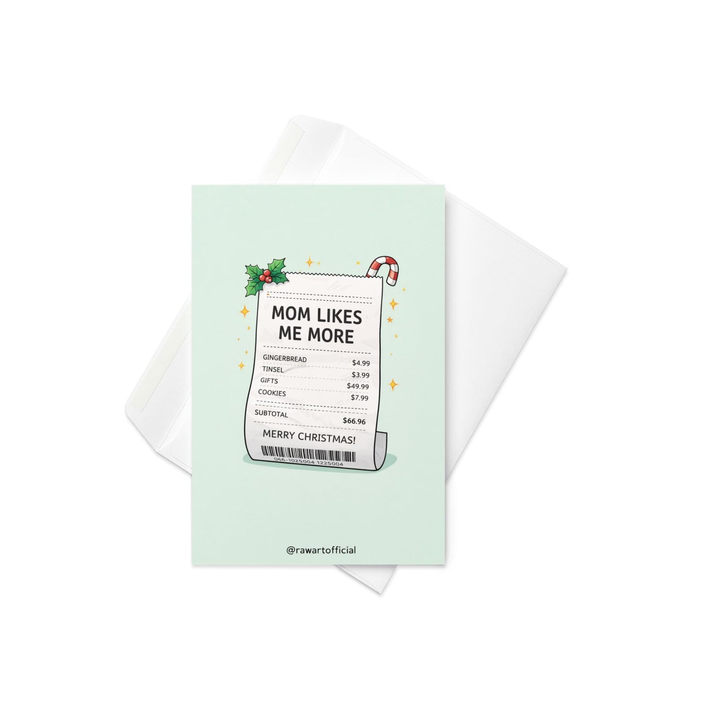 Funny Christmas sibling card with receipt design reading “mom likes me more” on light blue background