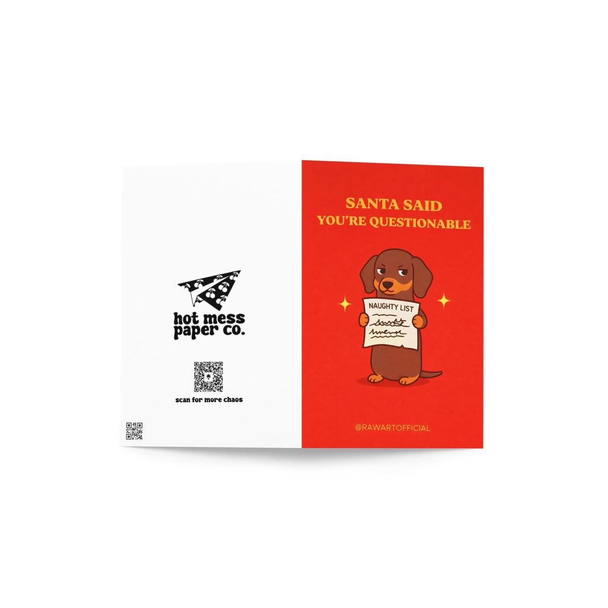 Funny dachshund Christmas greeting card with text “Santa said you’re questionable” and wiener dog holding naughty list on red background