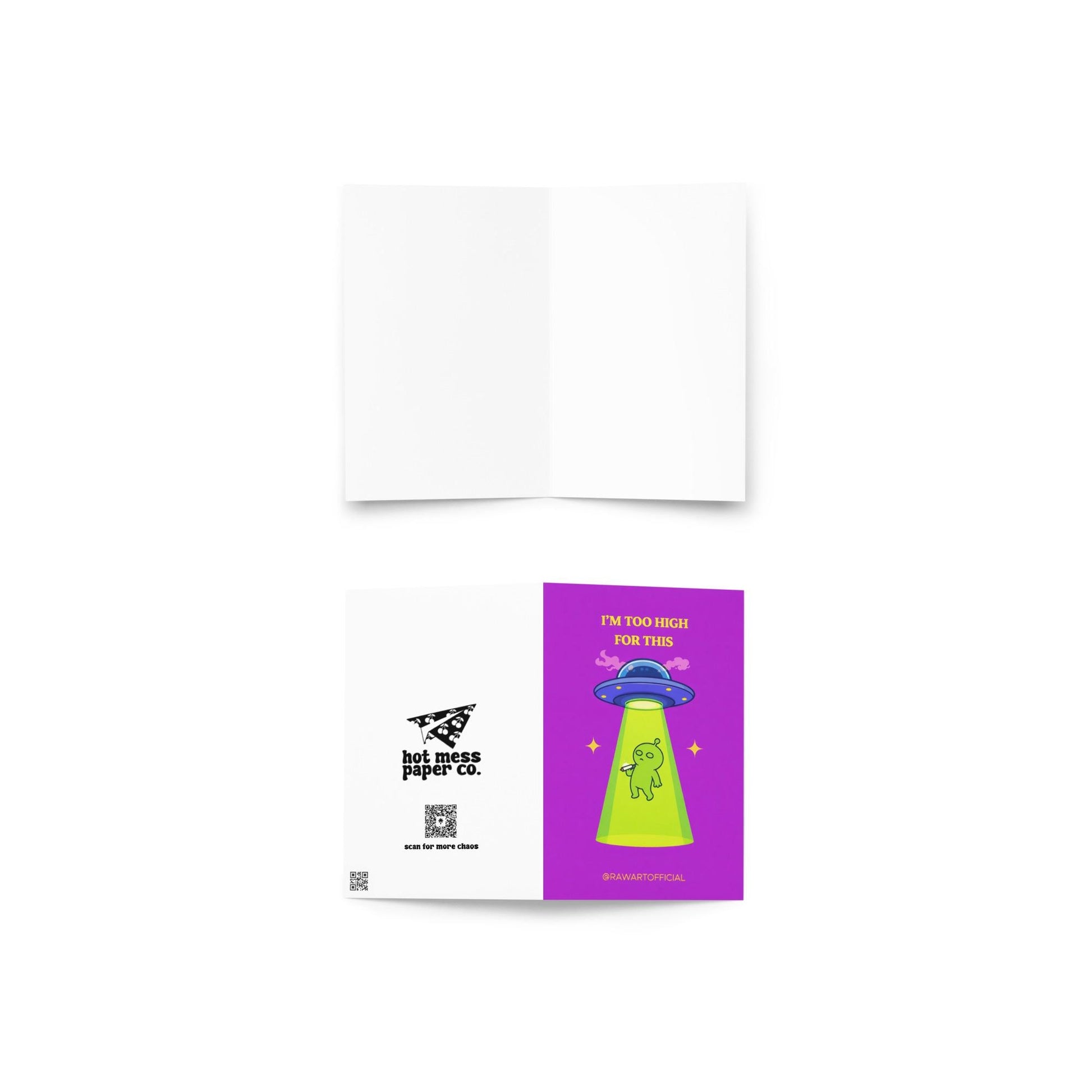 Funny stoner greeting card with alien being abducted by UFO holding joint, text says “I’m too high for this” on purple background