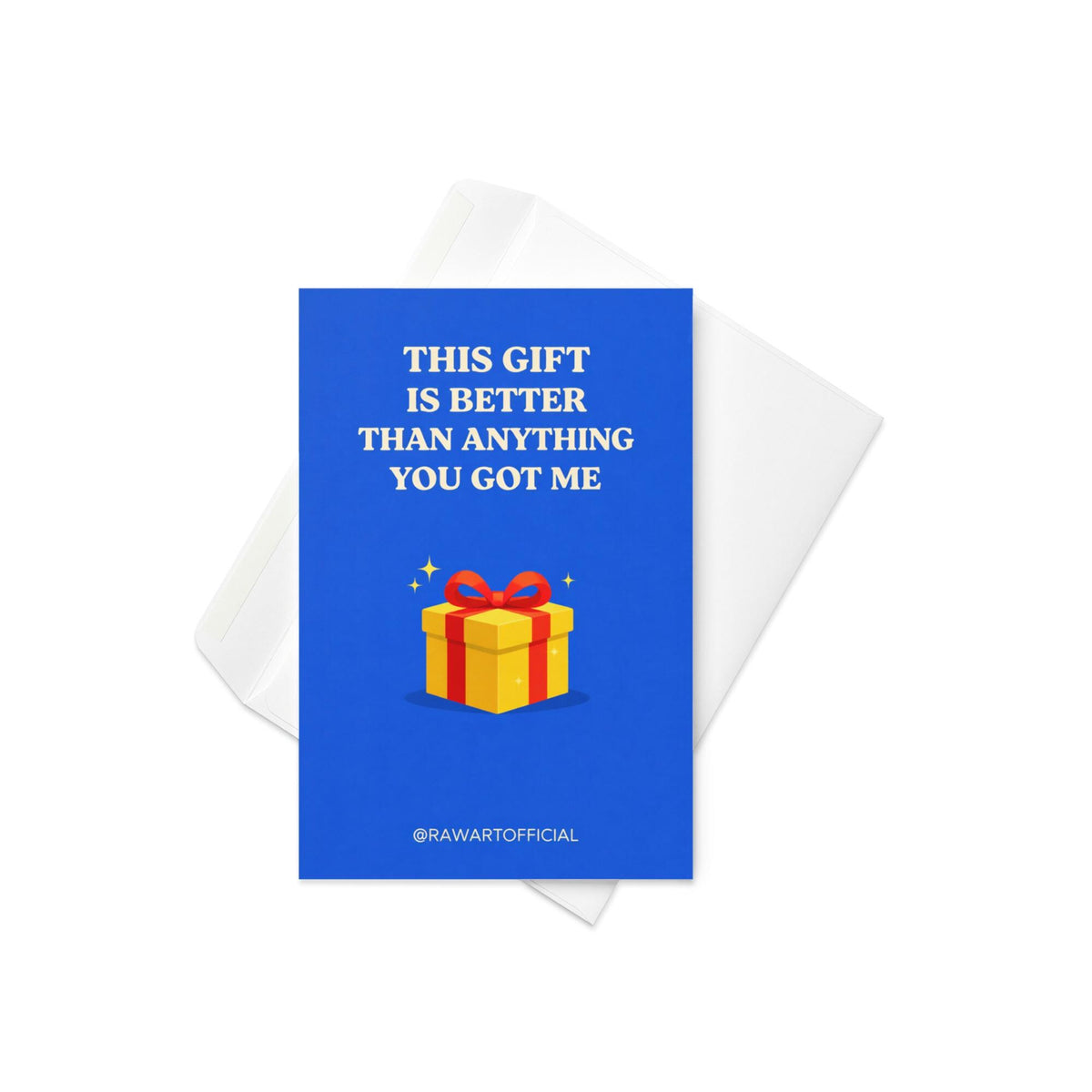 Funny brother Christmas greeting card with text “This gift is better than anything you got me” and present illustration on blue background