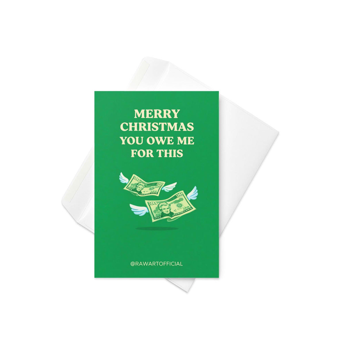 Funny sibling Christmas greeting card with text “Merry Christmas you owe me for this” and flying money illustration on green background