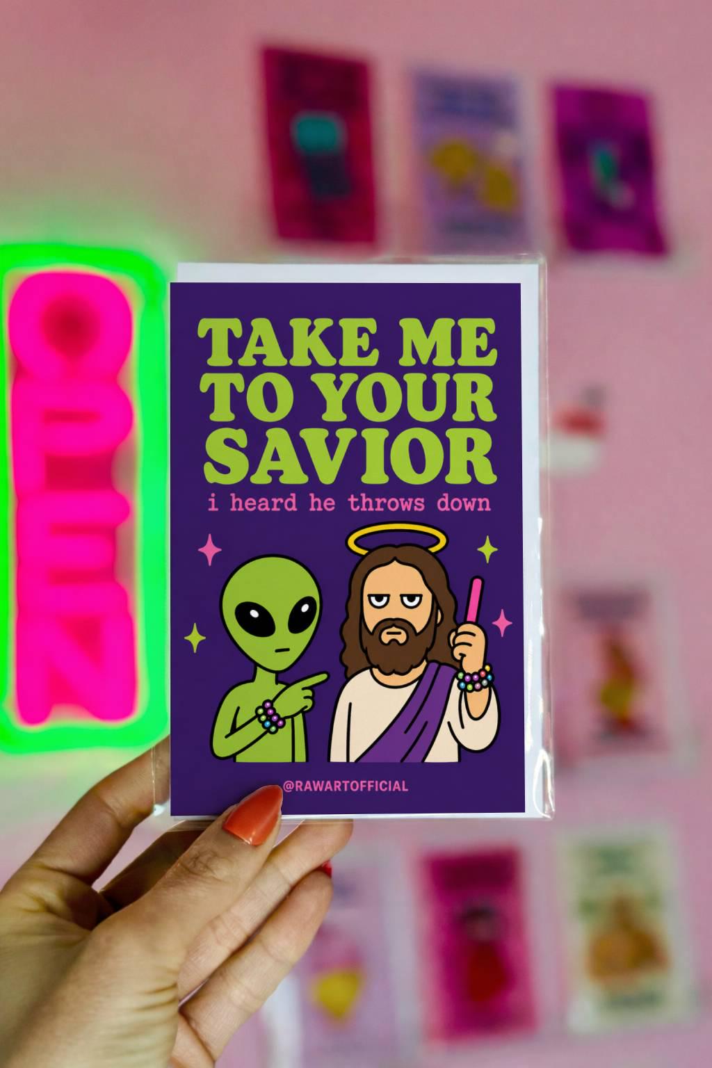 Funny rave birthday card with alien pointing to Jesus holding glow sticks, text says “take me to your savior i heard he throws down”