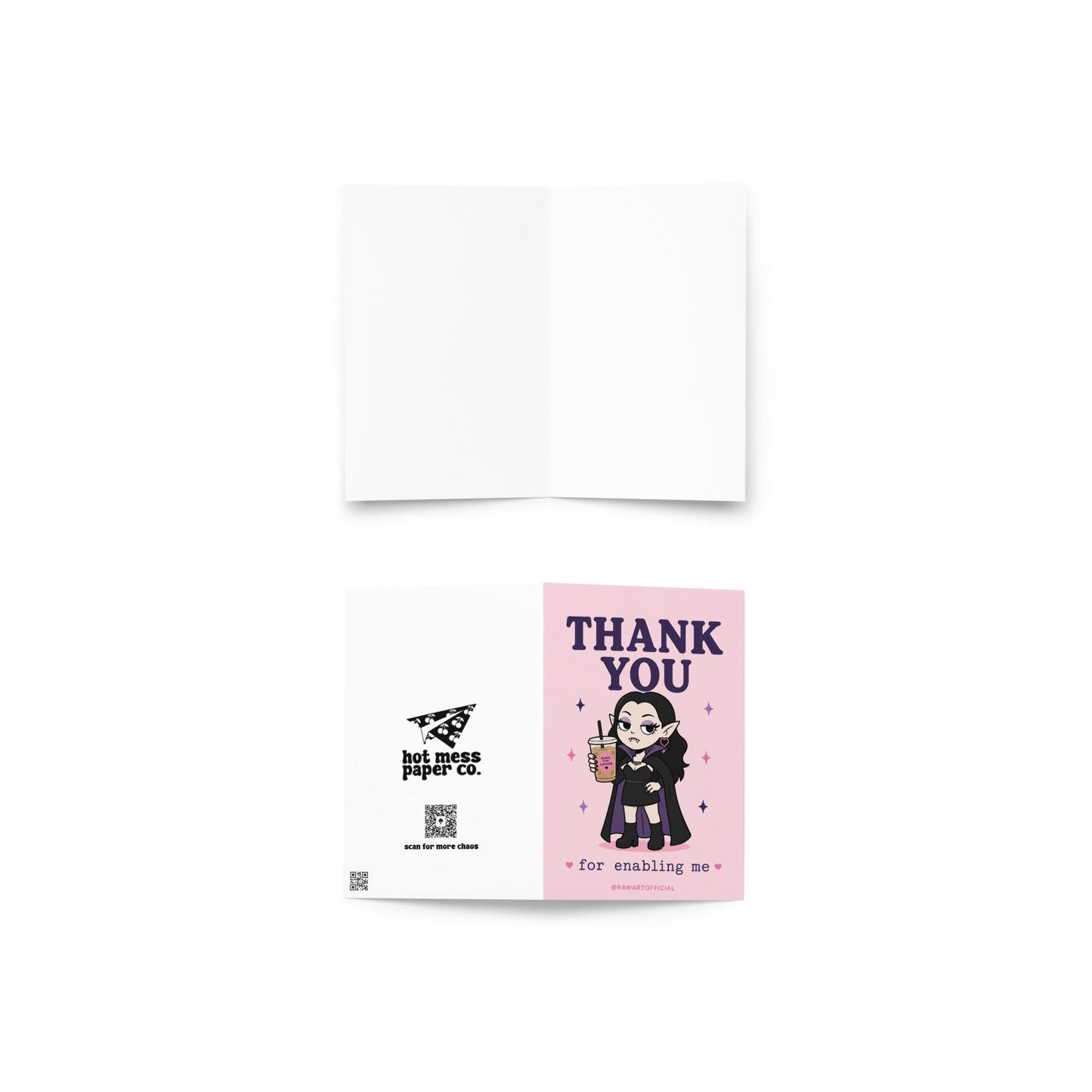 Funny goth vampire thank you card holding iced coffee, text says “thank you for enabling me”