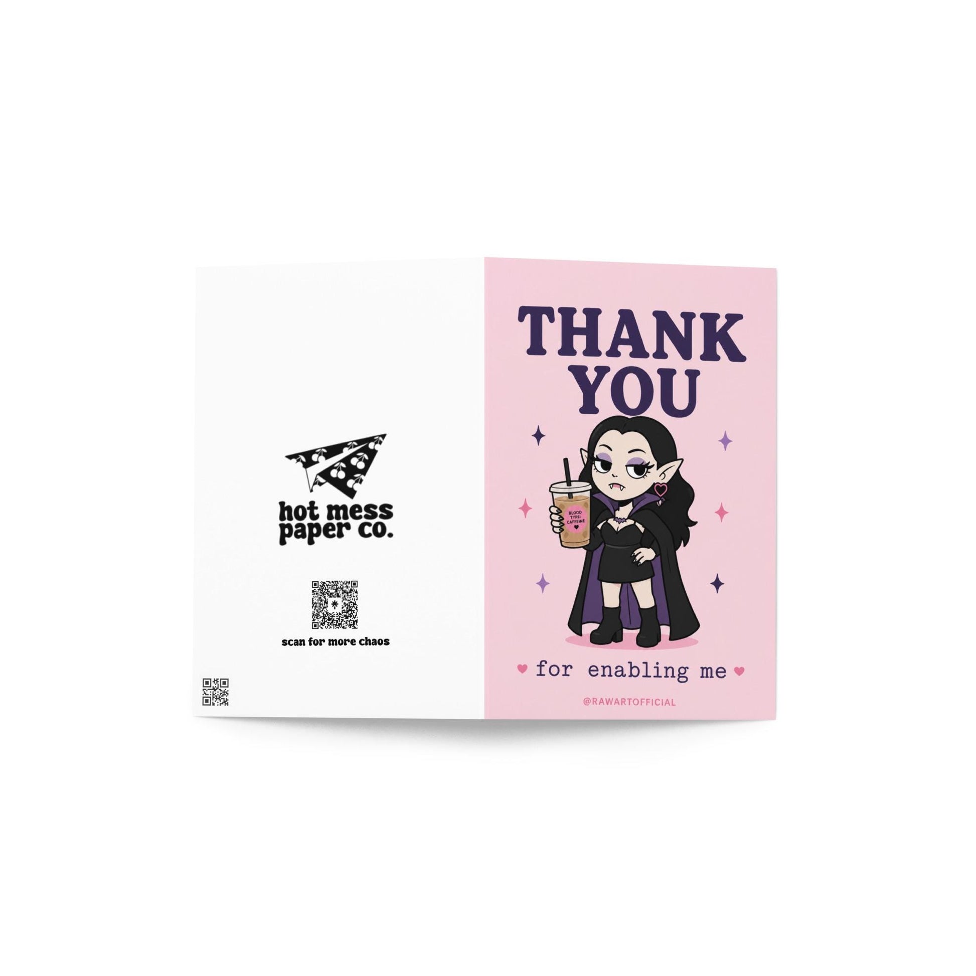 Funny goth vampire thank you card holding iced coffee, text says “thank you for enabling me”