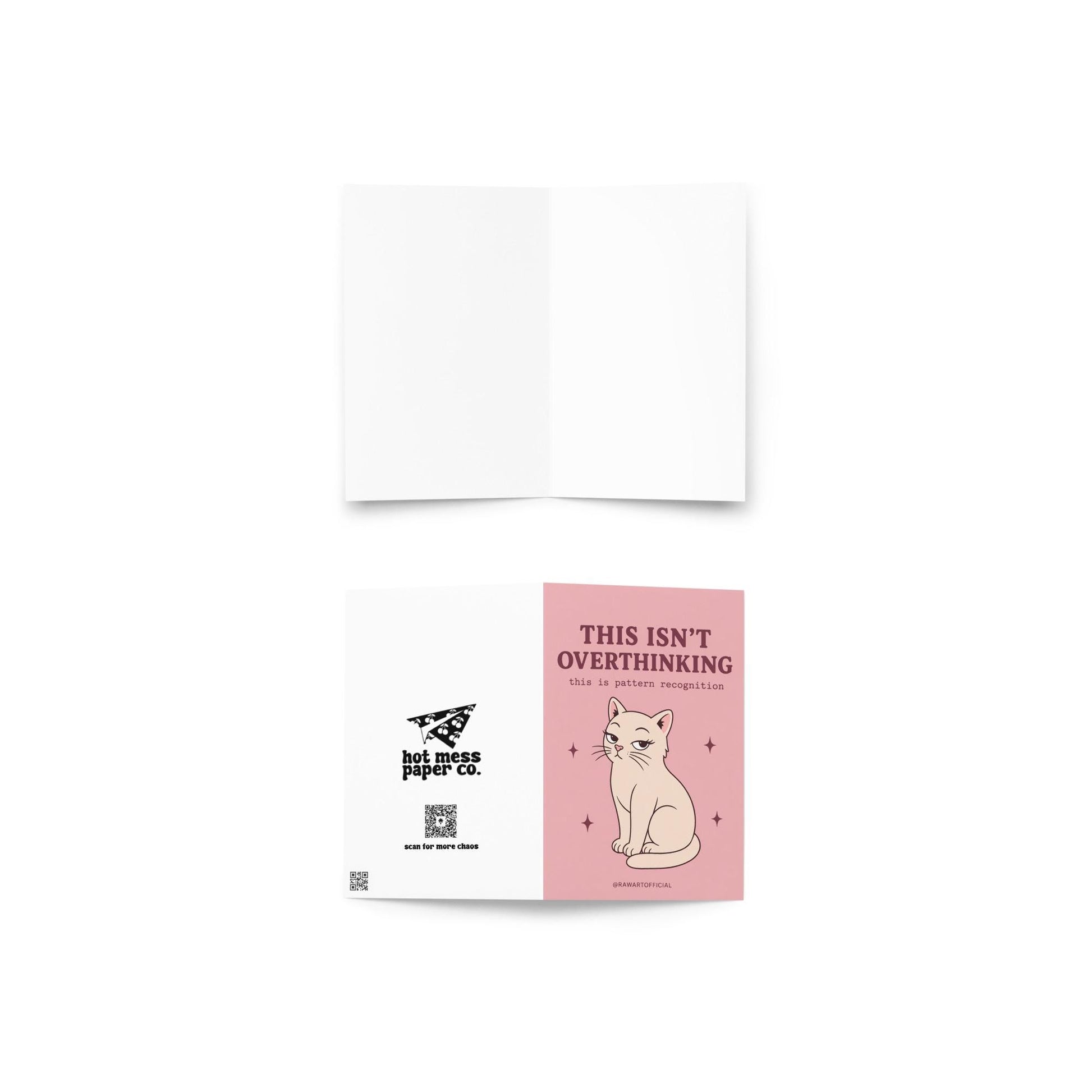 Pink cat card with text “This isn’t overthinking this is pattern recognition”