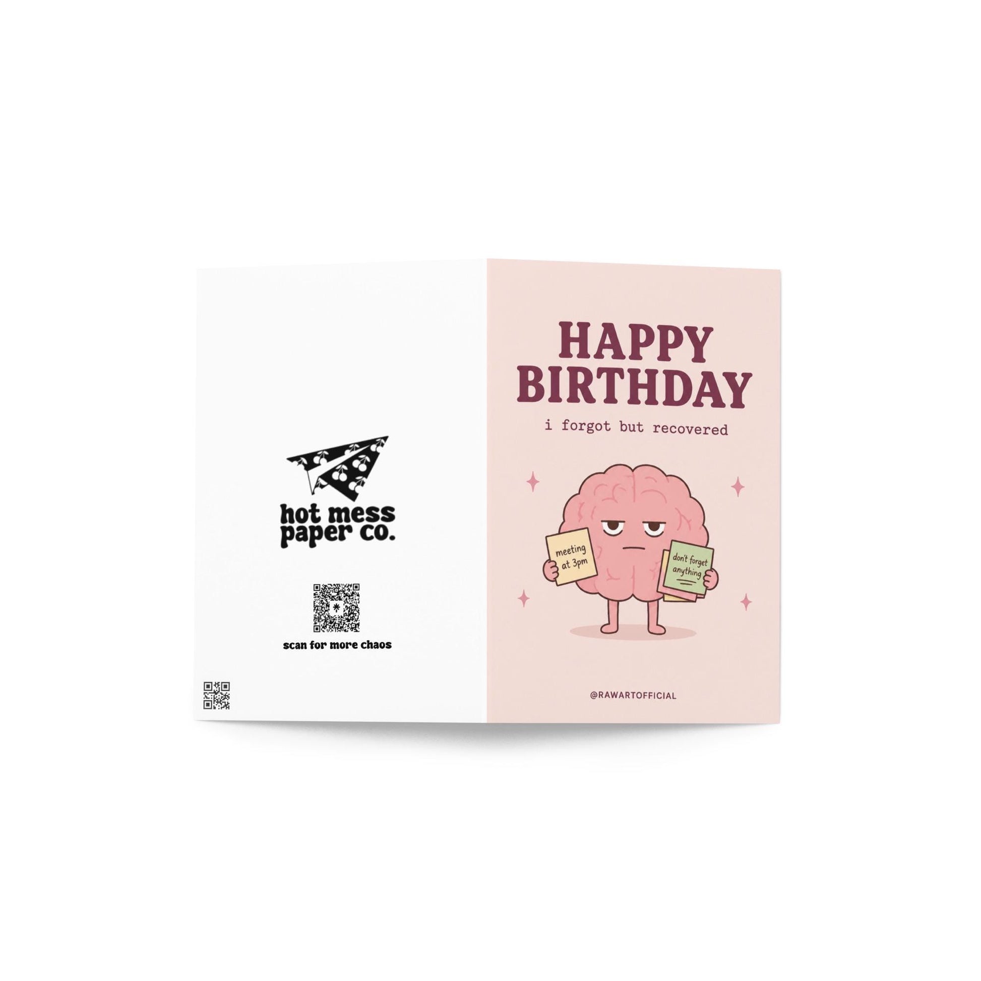 Funny birthday card with tired brain holding notes saying forgot but recovered