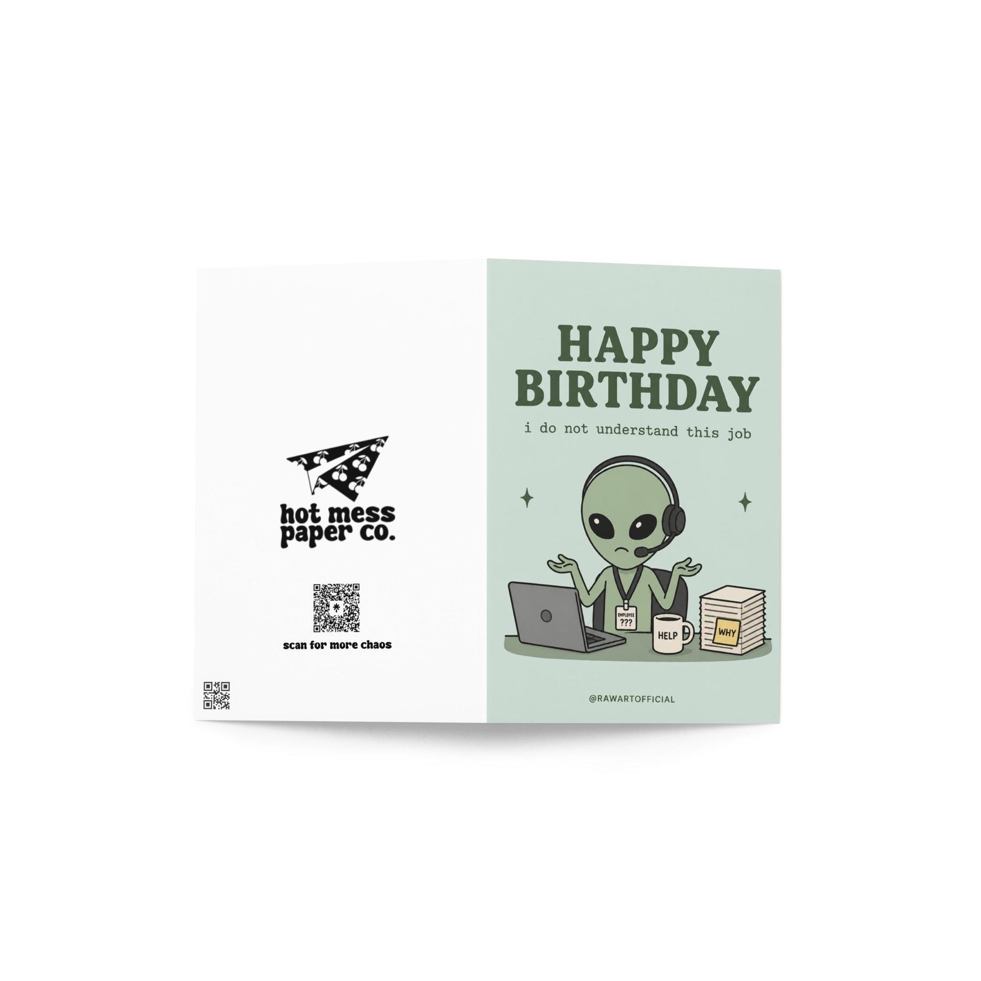 Funny coworker birthday greeting card with confused alien at desk with laptop and headset, text reads “Happy birthday I do not understand this job”