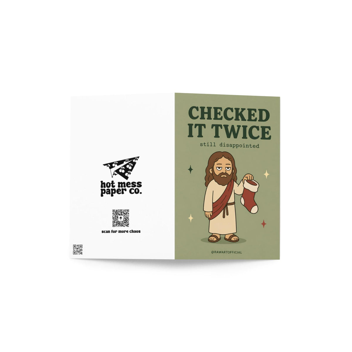 Funny Christmas greeting card with unimpressed Jesus holding a stocking on sage green background saying “Checked It Twice Still Disappointed”