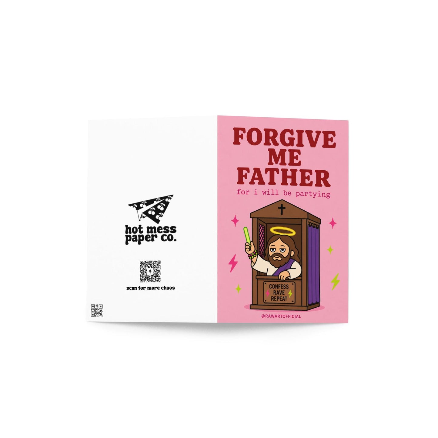 Funny rave birthday card with Jesus in a confessional booth holding glow sticks, text reads “forgive me father for i will be partying”