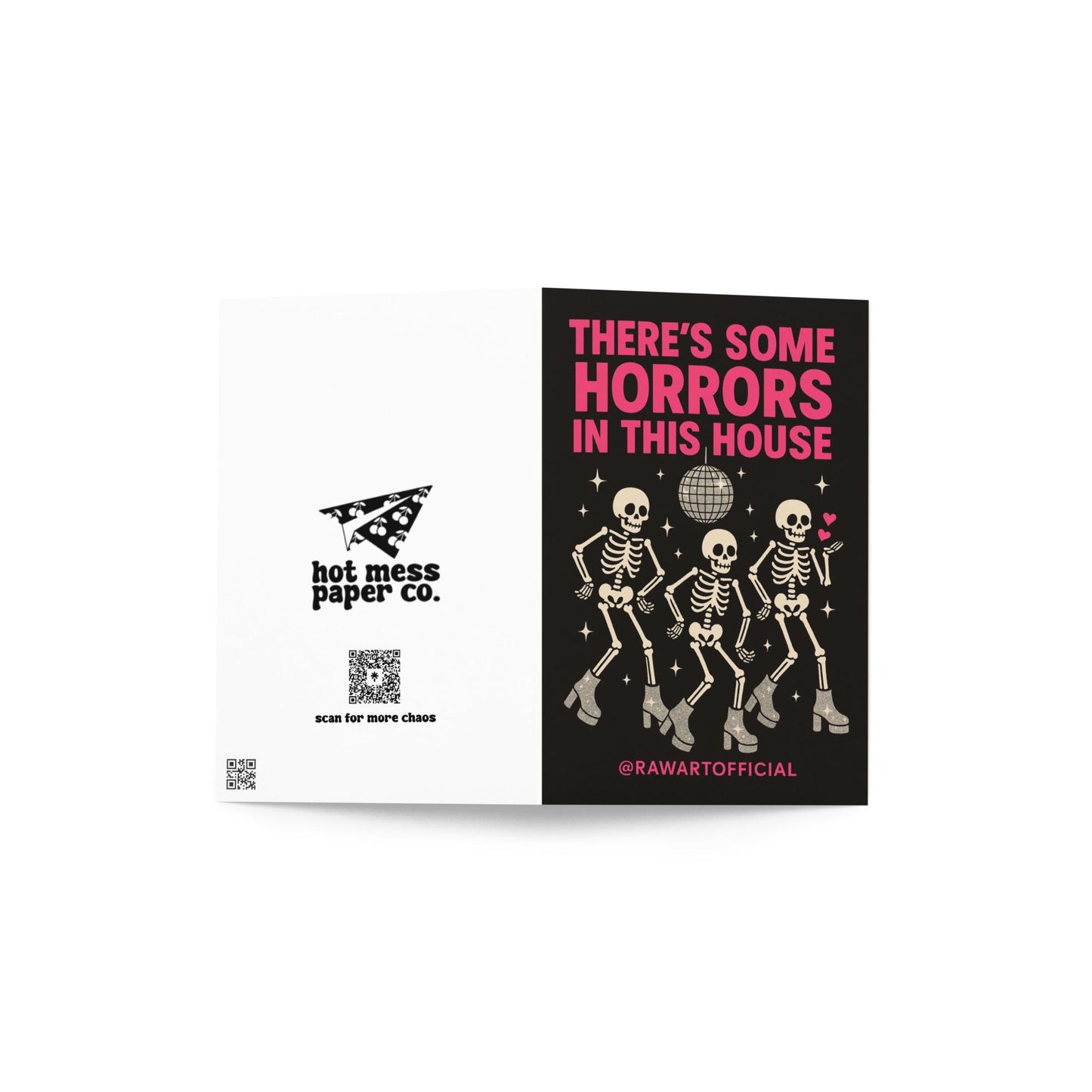 Funny Halloween greeting card with three dancing skeletons in sparkly boots and disco ball on black background saying “There’s Some Horrors in This House”