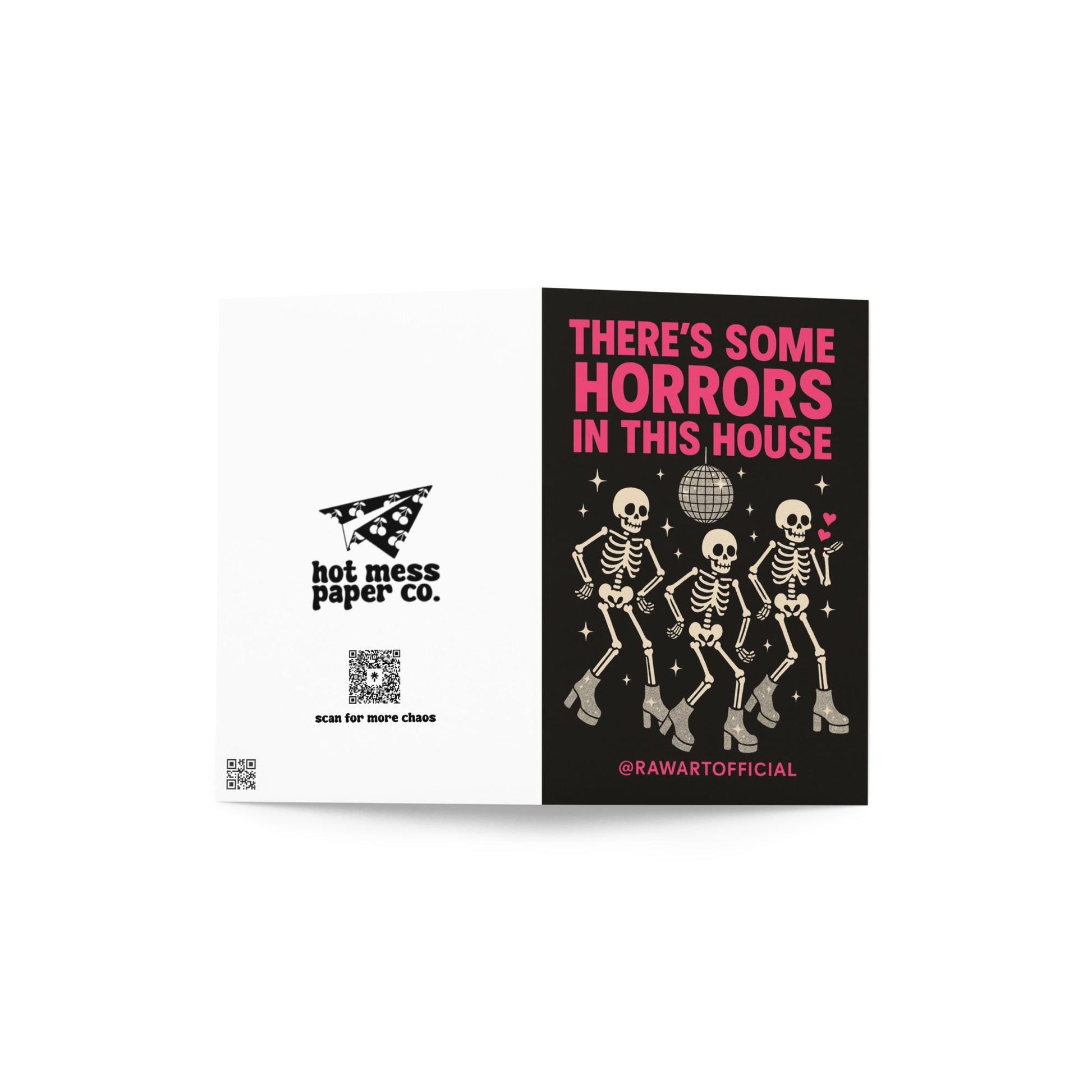 Funny Halloween greeting card with three dancing skeletons in sparkly boots and disco ball on black background saying “There’s Some Horrors in This House”