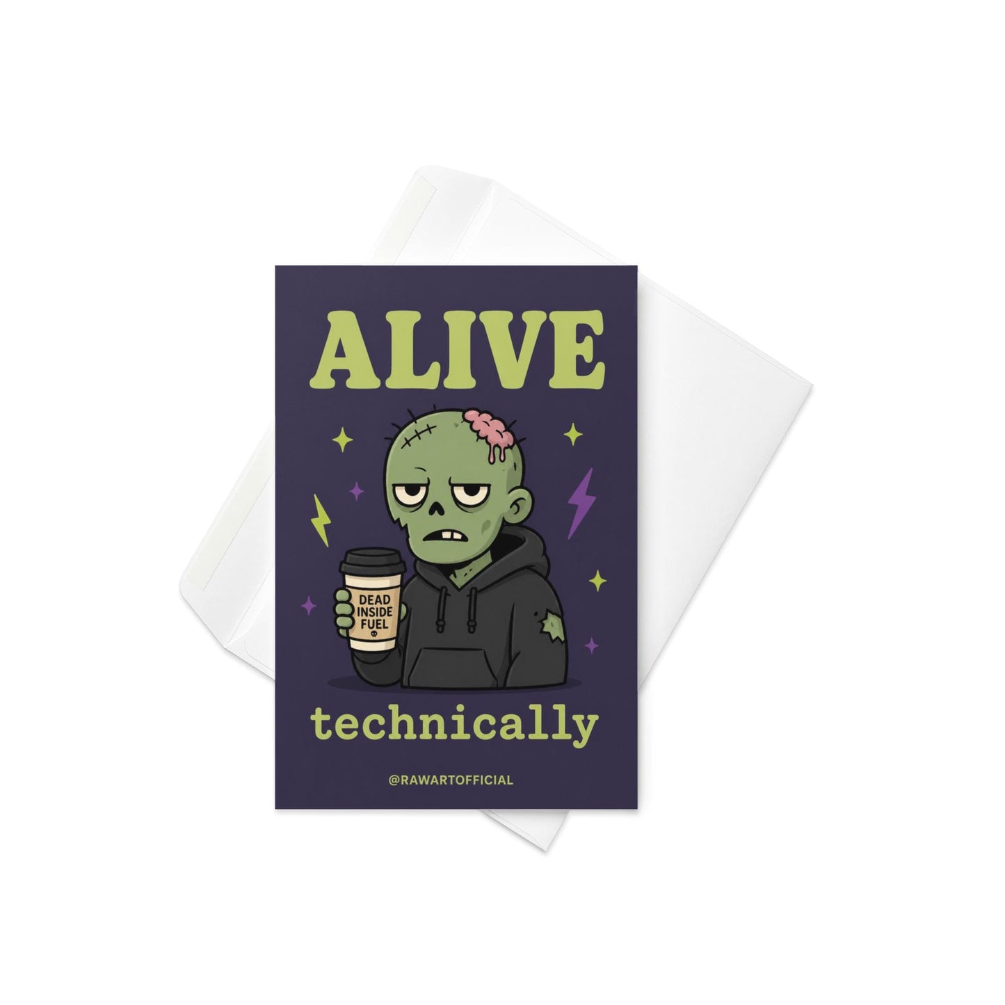 Funny zombie birthday card holding coffee, text says “alive technically”