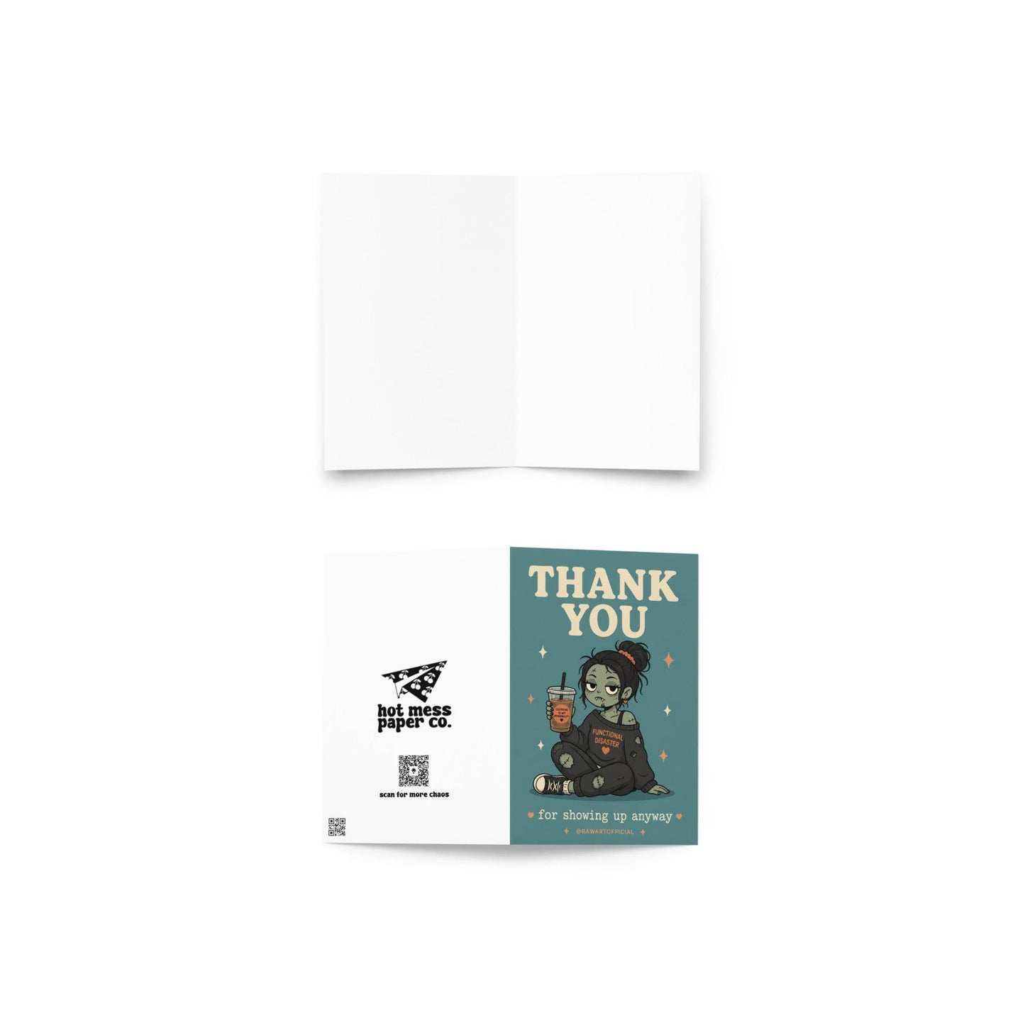 Funny spooky thank you card with tired zombie girl holding coffee, text says “thank you for showing up anyway”