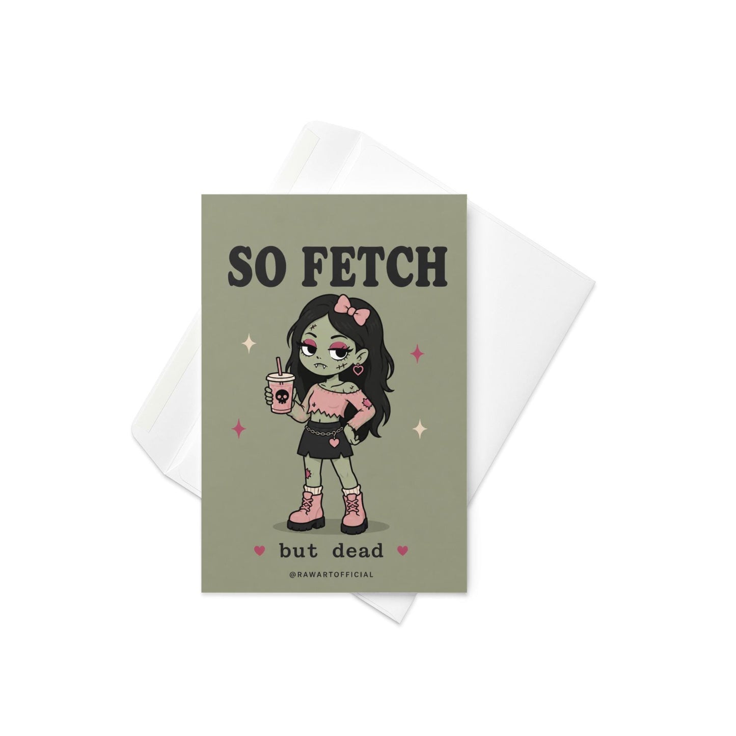Funny spooky card with zombie girl holding iced coffee saying so fetch but dead