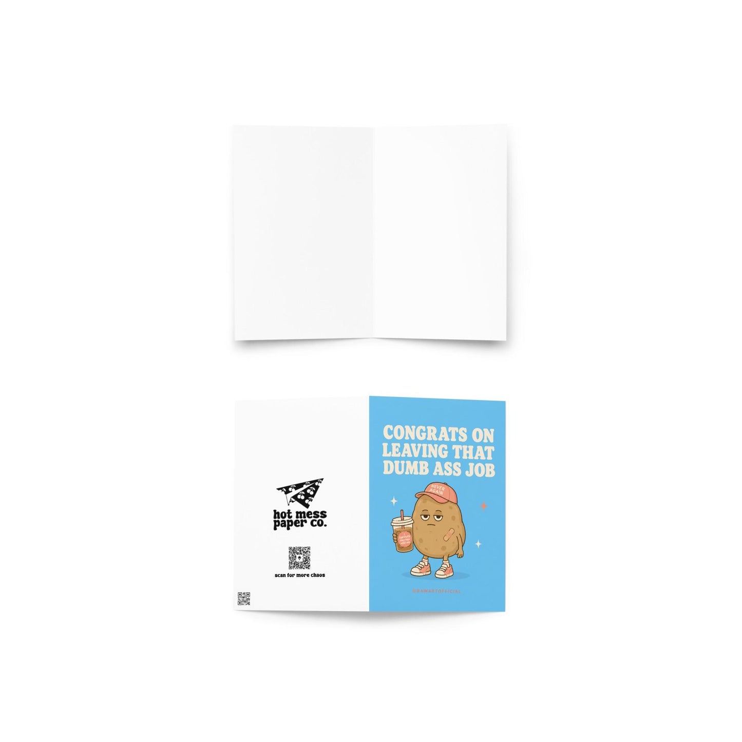 Funny quitting job card with a tired potato holding iced coffee beside the phrase “Congrats On Leaving That Dumb Ass Job.”