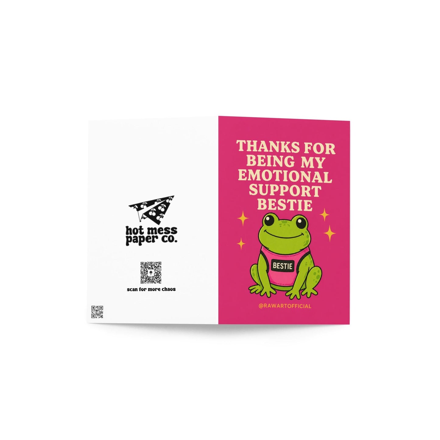 Funny friendship greeting card with smiling frog wearing “BESTIE” shirt on bright pink background saying “Thanks for being my emotional support bestie”