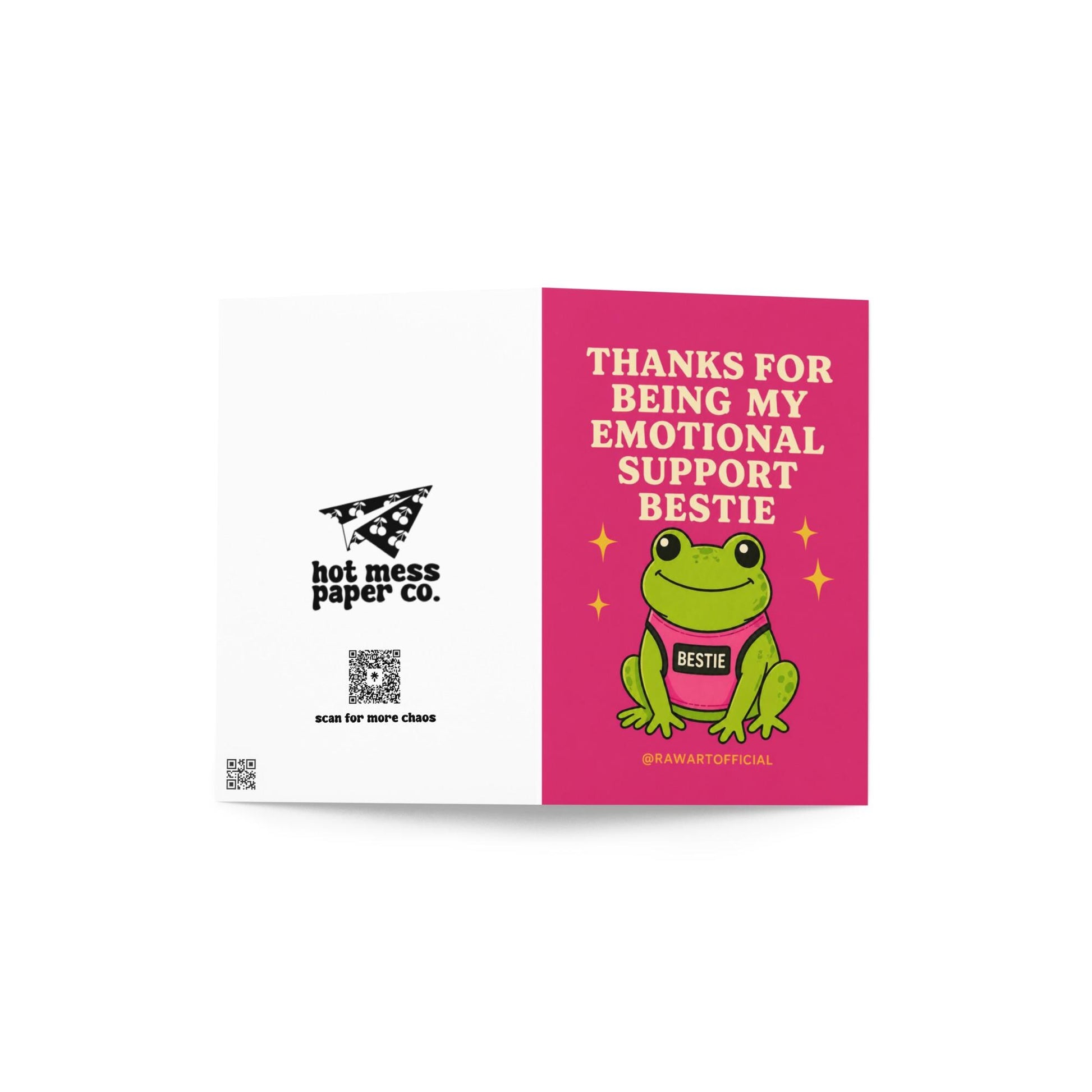 Funny friendship greeting card with smiling frog wearing “BESTIE” shirt on bright pink background saying “Thanks for being my emotional support bestie”