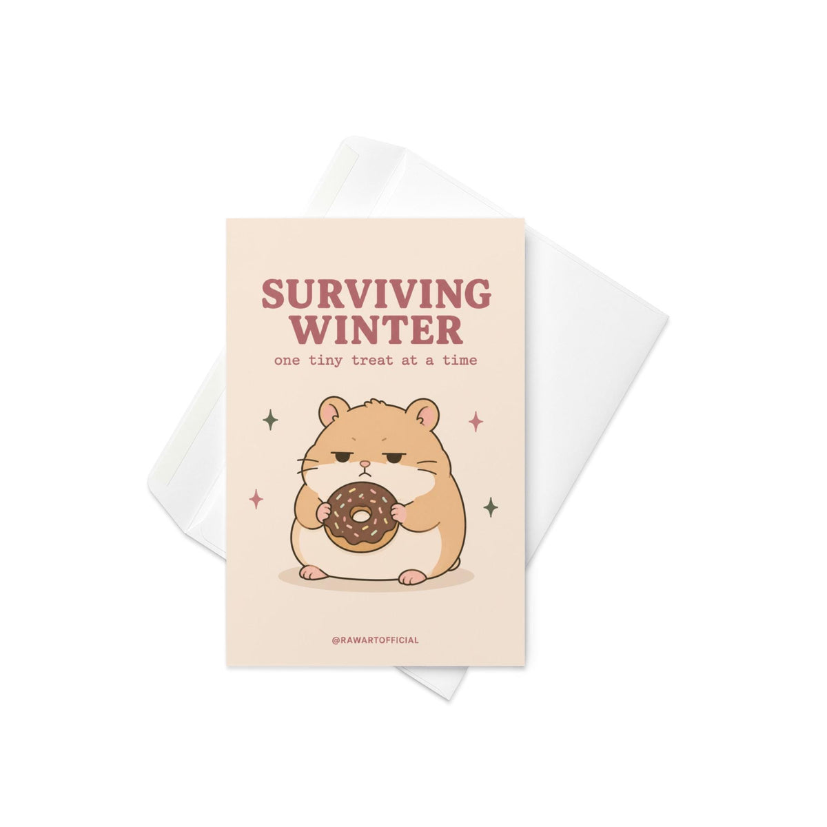Funny winter greeting card with grumpy hamster holding donut on cream background saying “Surviving Winter One Tiny Treat At A Time”