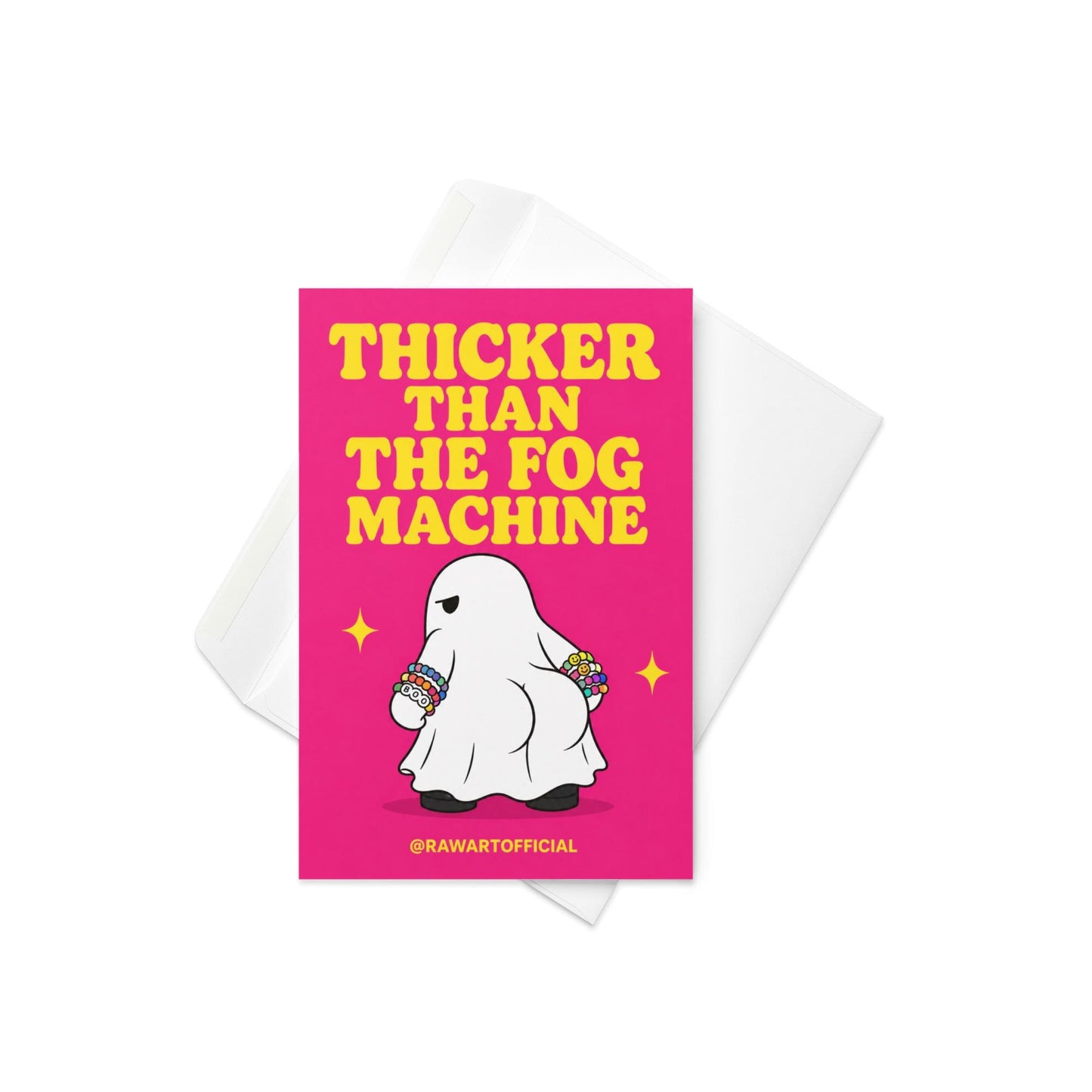 Funny Halloween rave greeting card with ghost wearing kandi bracelets on hot pink background saying “Thicker Than The Fog Machine”