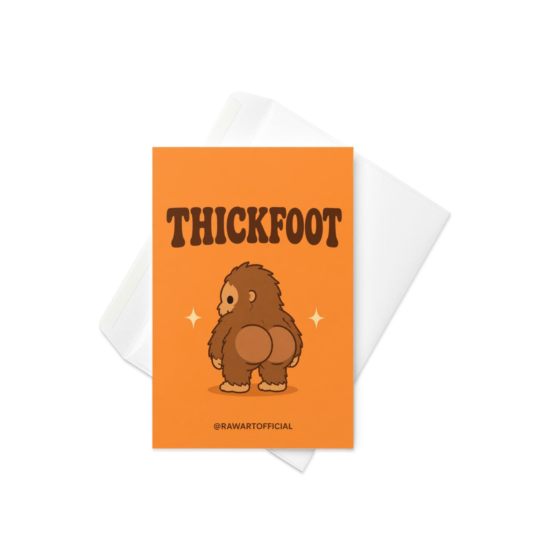 Funny Halloween greeting card with cheeky Bigfoot booty on orange background saying “Thickfoot” in retro lettering.