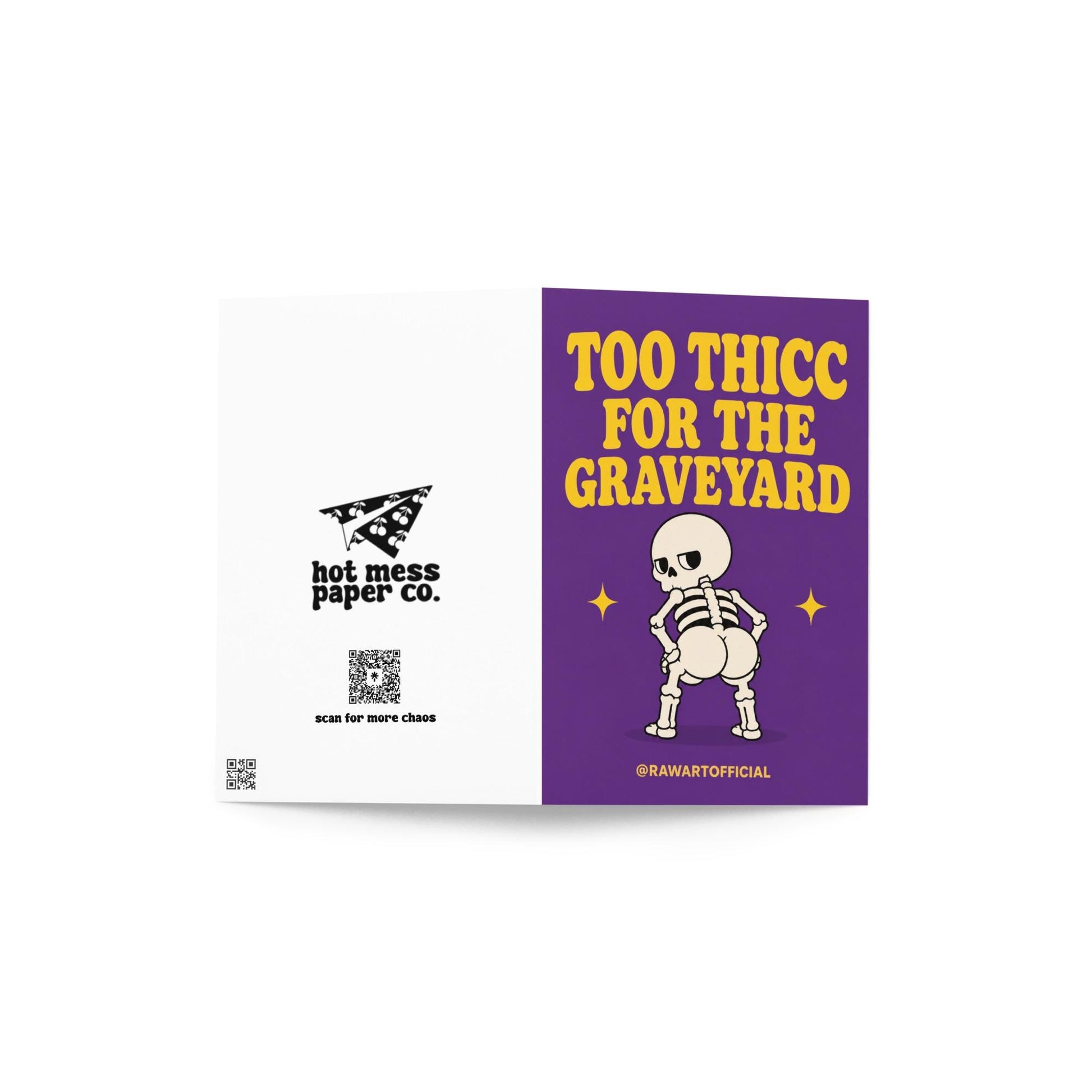 Funny Halloween greeting card with thick skeleton booty on purple background saying “Too Thicc For The Graveyard”