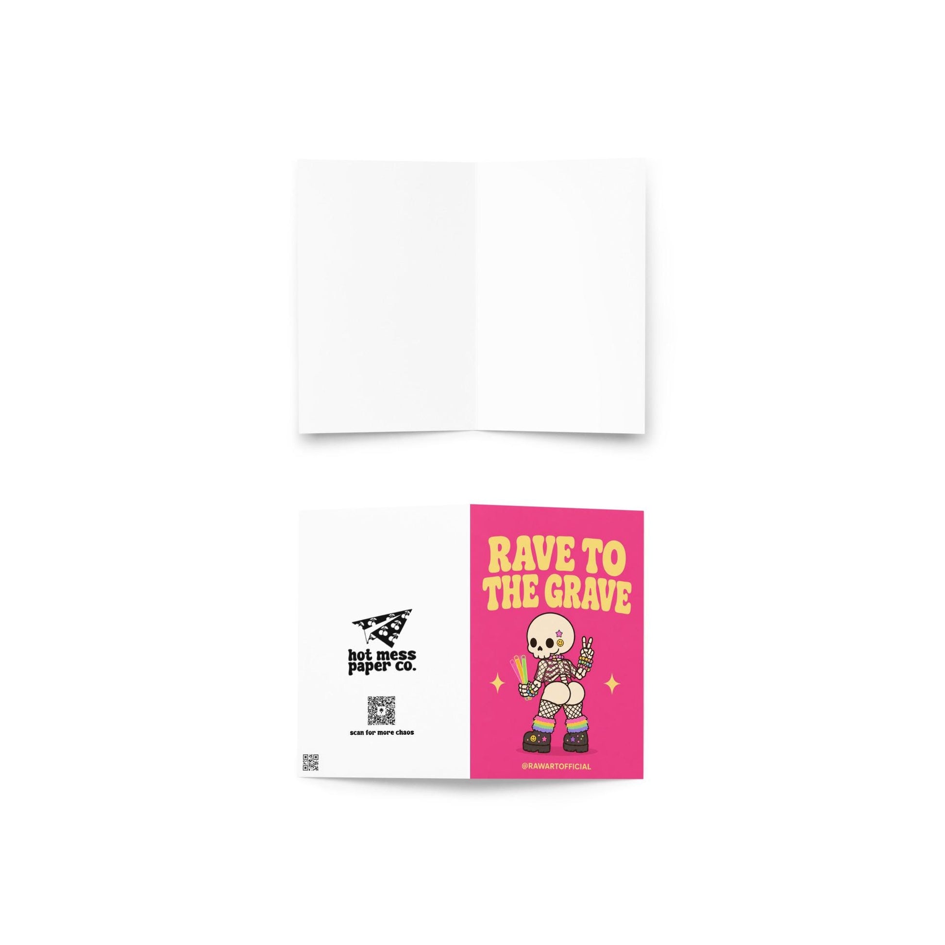 Funny Halloween greeting card with cheeked-up rave skeleton holding glow sticks and text reading “Rave to the Grave” on hot pink background.
