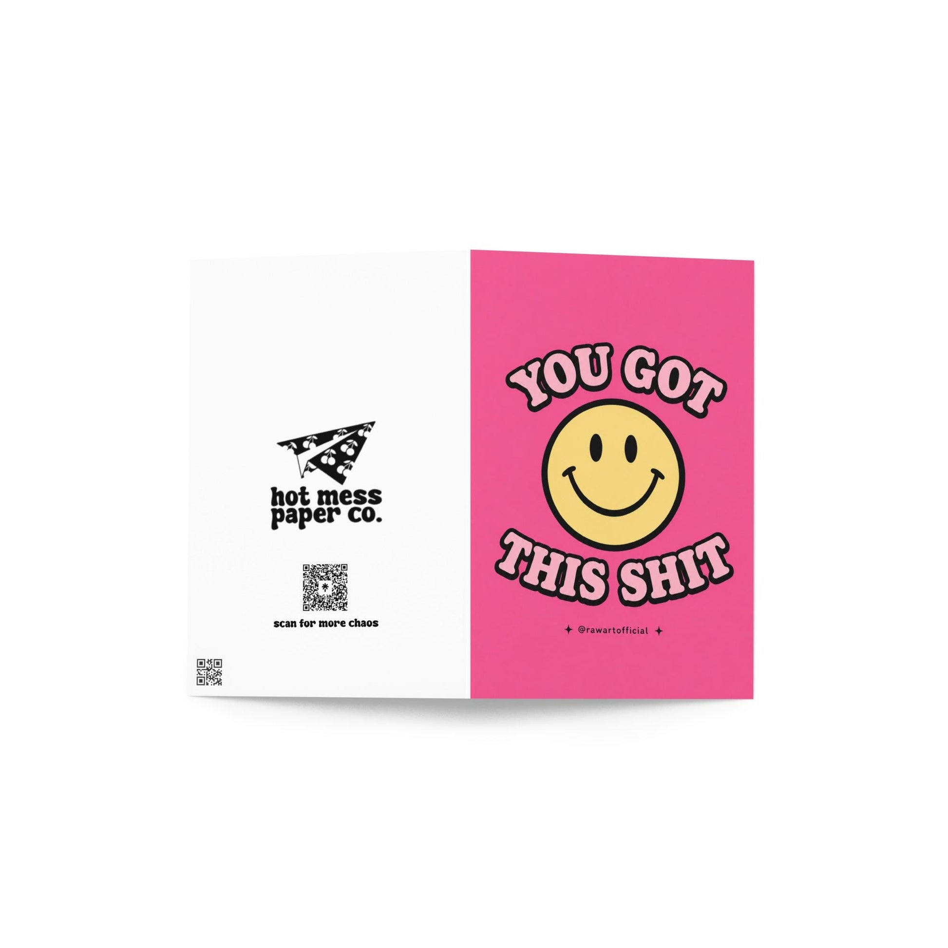 Funny pink encouragement card with a retro smiley face and the phrase “You Got This Shit” in retro bubble lettering.