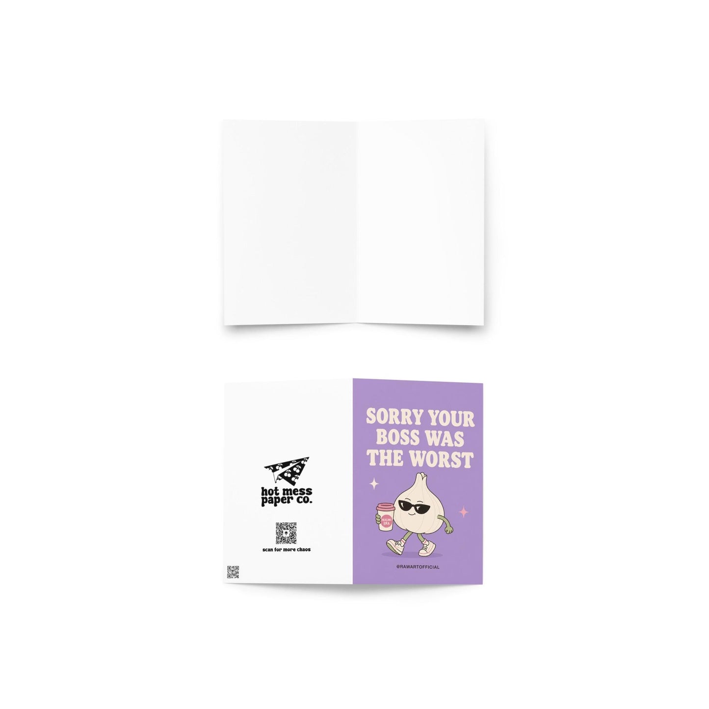 Funny quitting job card with a garlic clove in sunglasses holding coffee beside the phrase “Sorry Your Boss Was The Worst.”