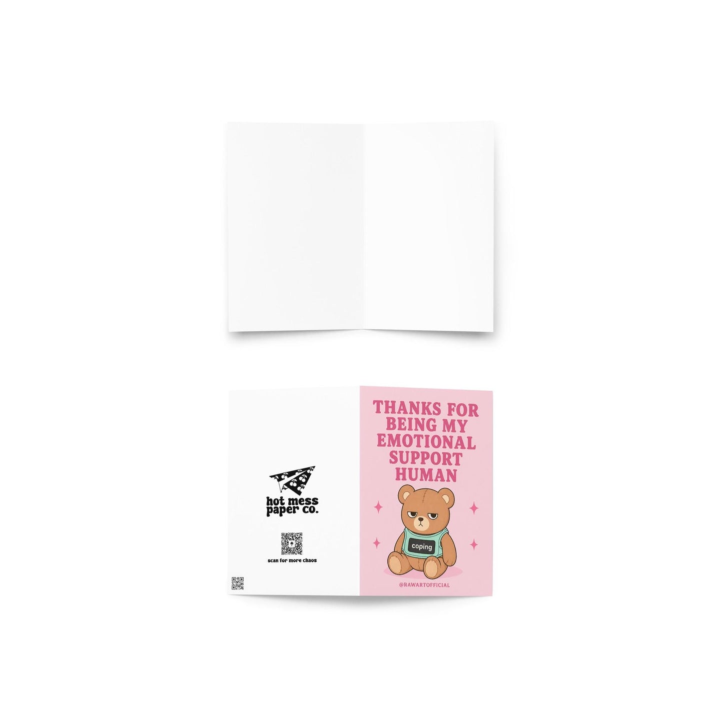 Funny appreciation card featuring a teddy bear in a “coping” shirt beside the phrase “Thanks For Being My Emotional Support Human.”