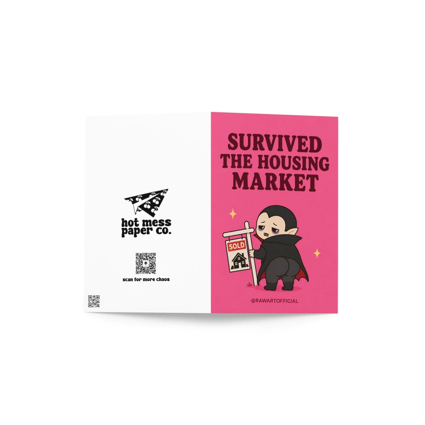 Funny new home card featuring a vampire holding a sold sign beside the phrase “Survived The Housing Market.” Humorous housewarming card for new homeowners.