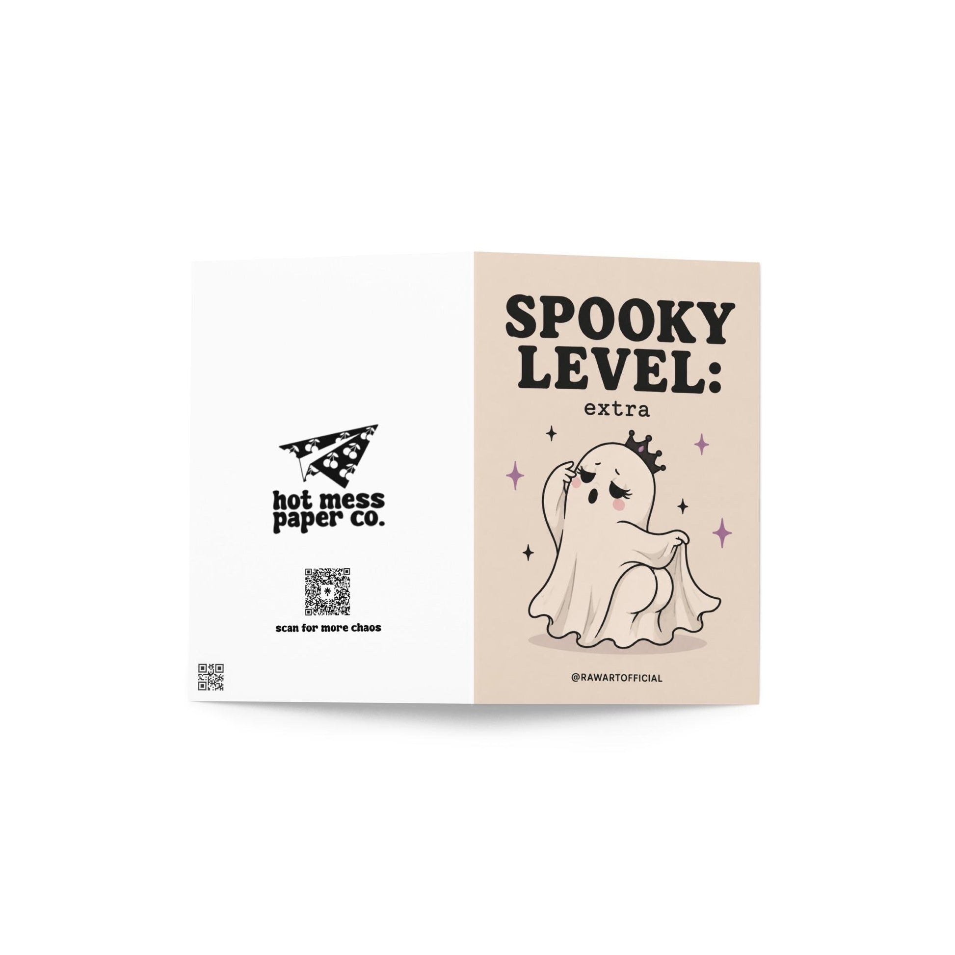 Funny Halloween card featuring a dramatic ghost wearing a crown beside the phrase “Spooky Level: extra.” Cute spooky ghost humor card.