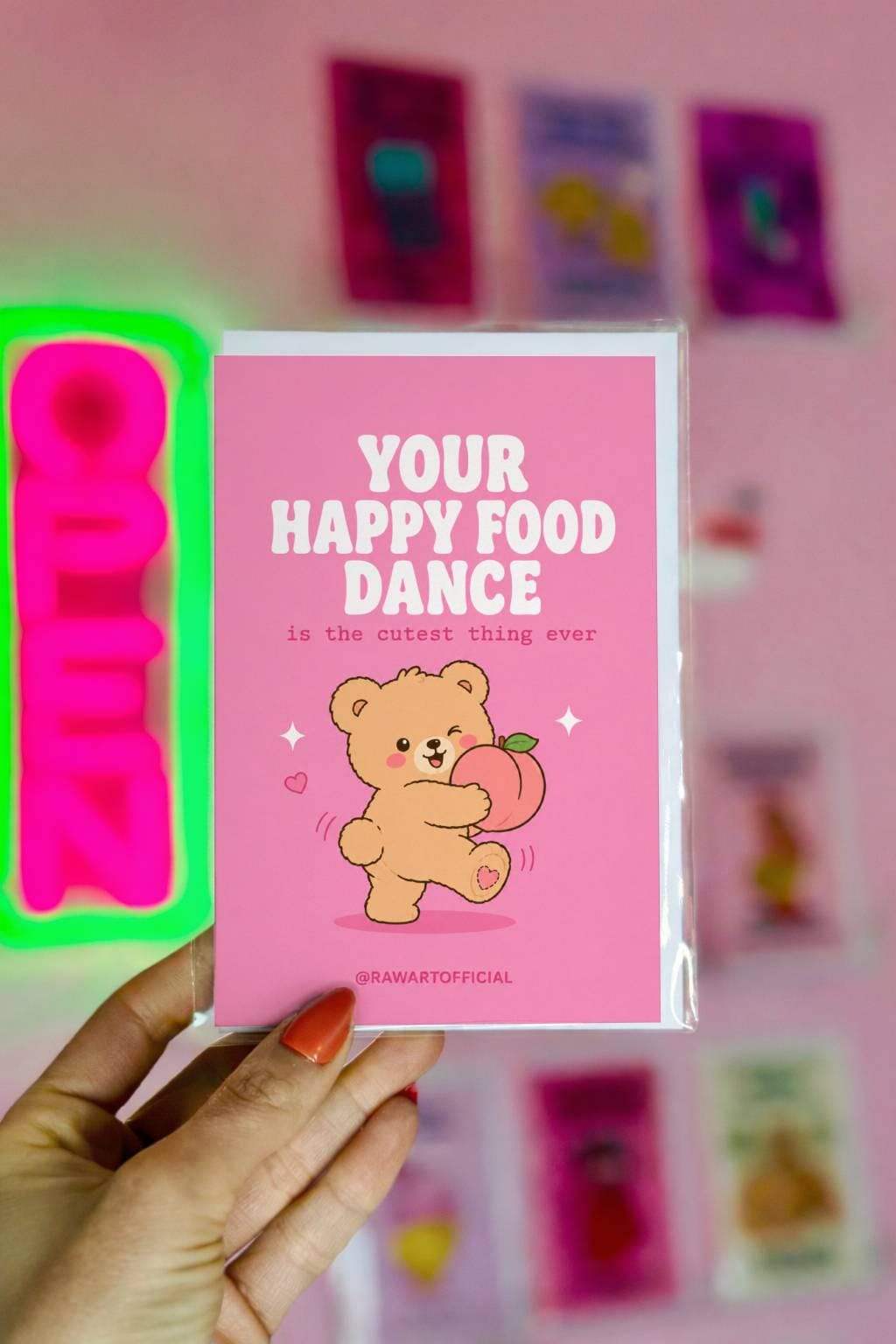 Funny greeting card featuring a teddy bear happily dancing with a giant peach beside the phrase "Your Happy Food Dance Is the Cutest Thing Ever." Perfect for girlfriends, boyfriends, and food lovers.