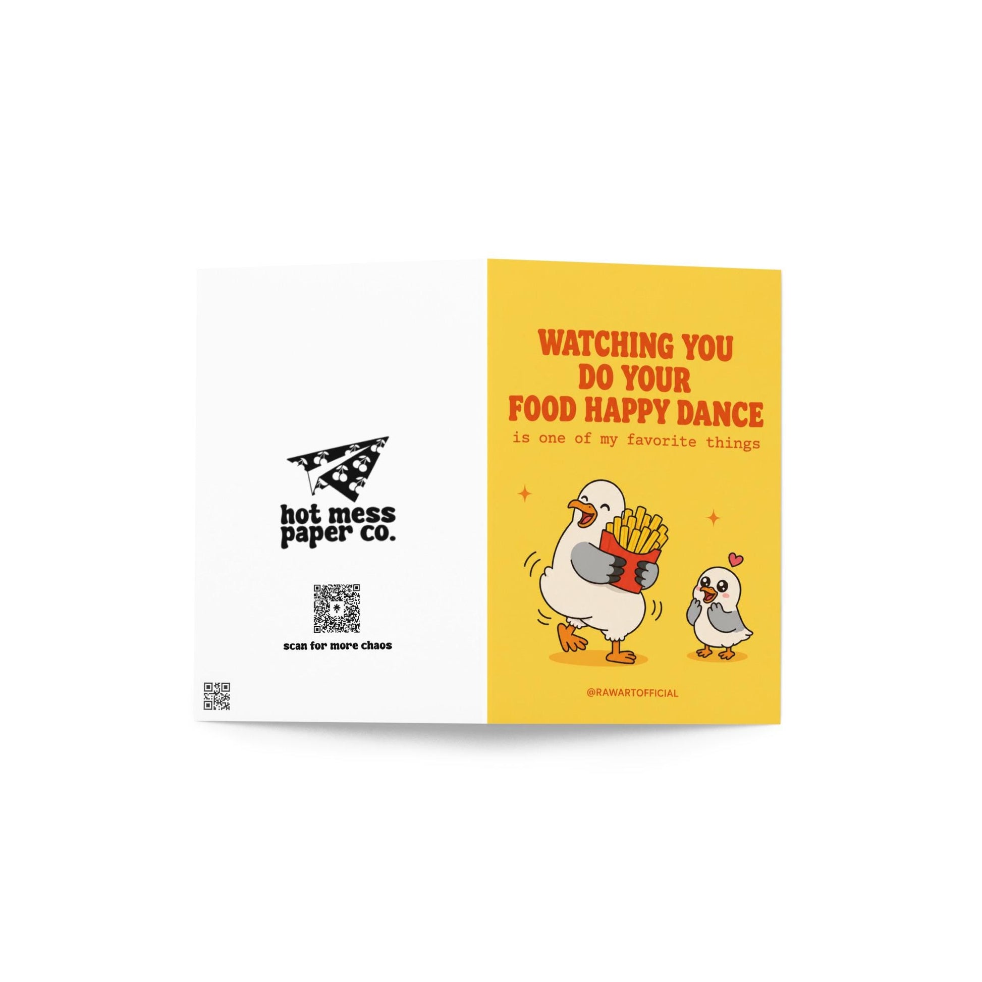 Funny greeting card featuring a happy seagull dancing with a box of fries while a smaller seagull watches with admiration beside the phrase "Watching You Do Your Food Happy Dance Is One of My Favorite Things."