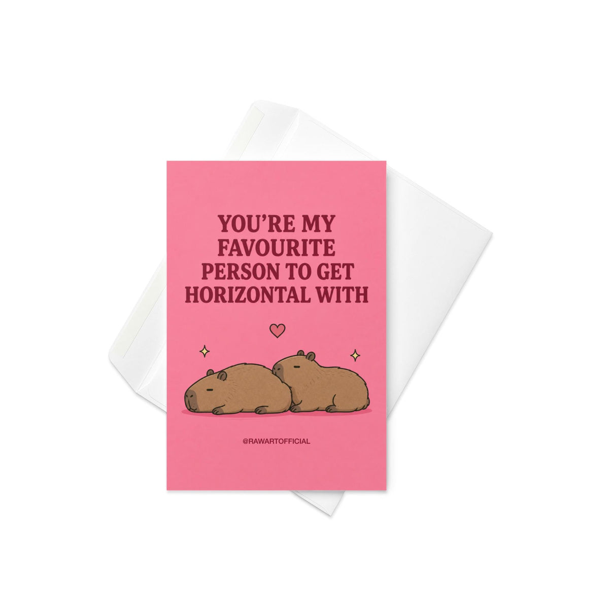 Funny flirty greeting card featuring two capybaras lying horizontally together beneath the phrase “You’re My Favourite Person to Get Horizontal With.”