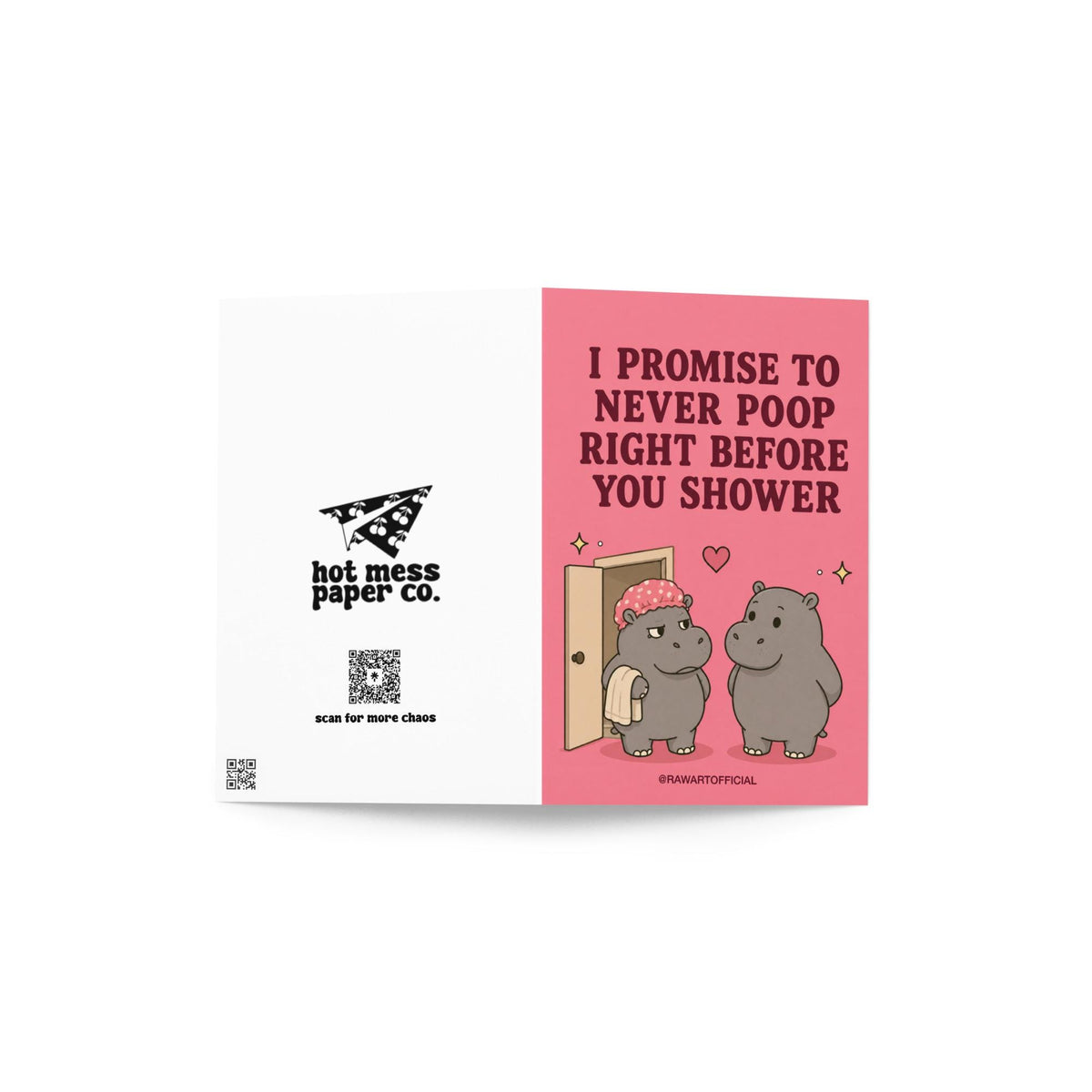 Funny bathroom humor greeting card featuring two hippos beside the phrase “I Promise to Never Poop Right Before You Shower.”