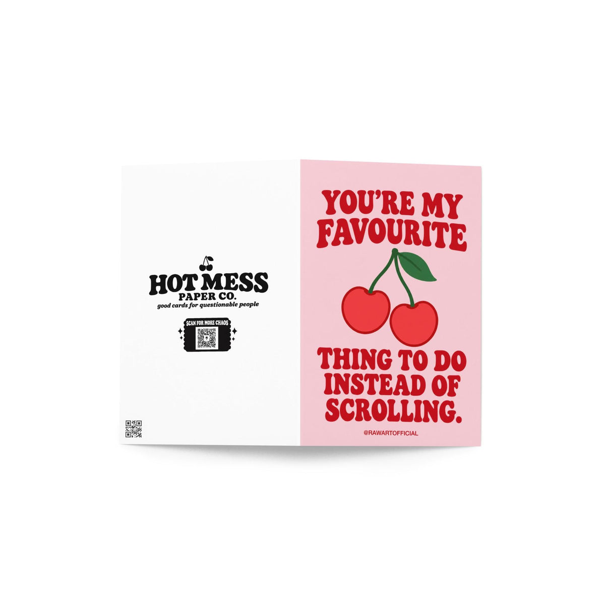 Funny romantic greeting card featuring two bright red cherries connected by green stems with a single leaf on a soft pink background. Bold red retro lettering reads “You're My Favourite Thing to Do Instead of Scrolling.” Sweet love card celebrating less screen time, more quality time, and real-life connection by Hot Mess Paper Co.