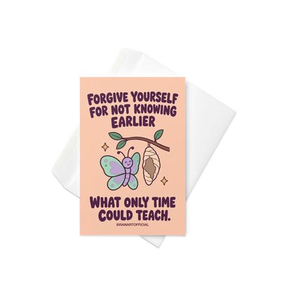 Self-forgiveness encouragement greeting card featuring a smiling pastel mint and lavender butterfly beside a hanging chrysalis on a leafy branch, with small golden sparkles. Soft peach background with bold dark plum retro lettering reading “Forgive Yourself for Not Knowing Earlier What Only Time Could Teach.” Inspirational personal growth and self-compassion card by Hot Mess Paper Co.