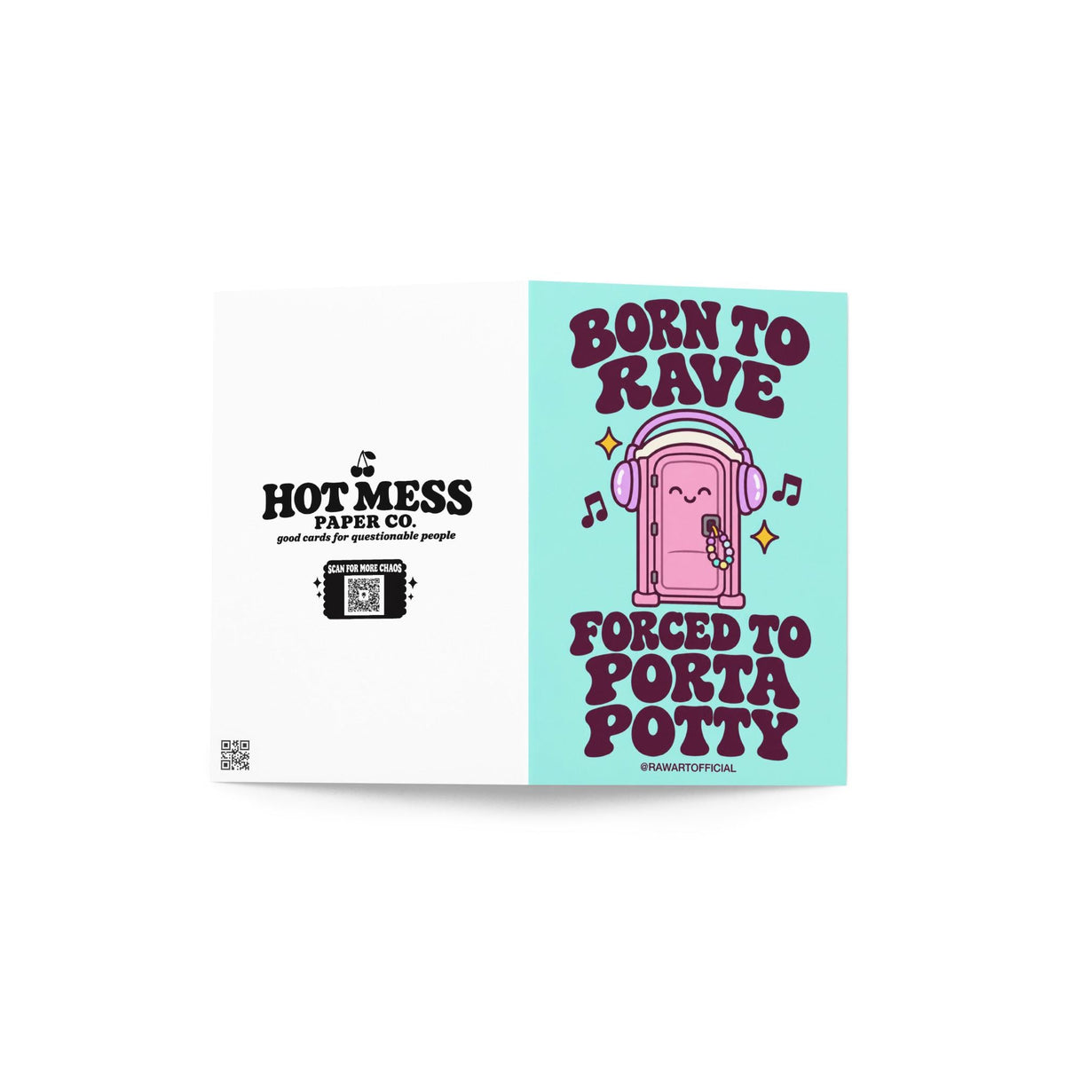 Funny rave festival card featuring a smiling pink porta potty wearing oversized purple headphones with colourful kandi bracelets hanging from its door. Musical notes and yellow sparkles surround the illustration against a bright mint-green background. Bold retro purple lettering reads “Born to Rave, Forced to Porta Potty.” Humorous EDM greeting card for music festival lovers and rave besties.