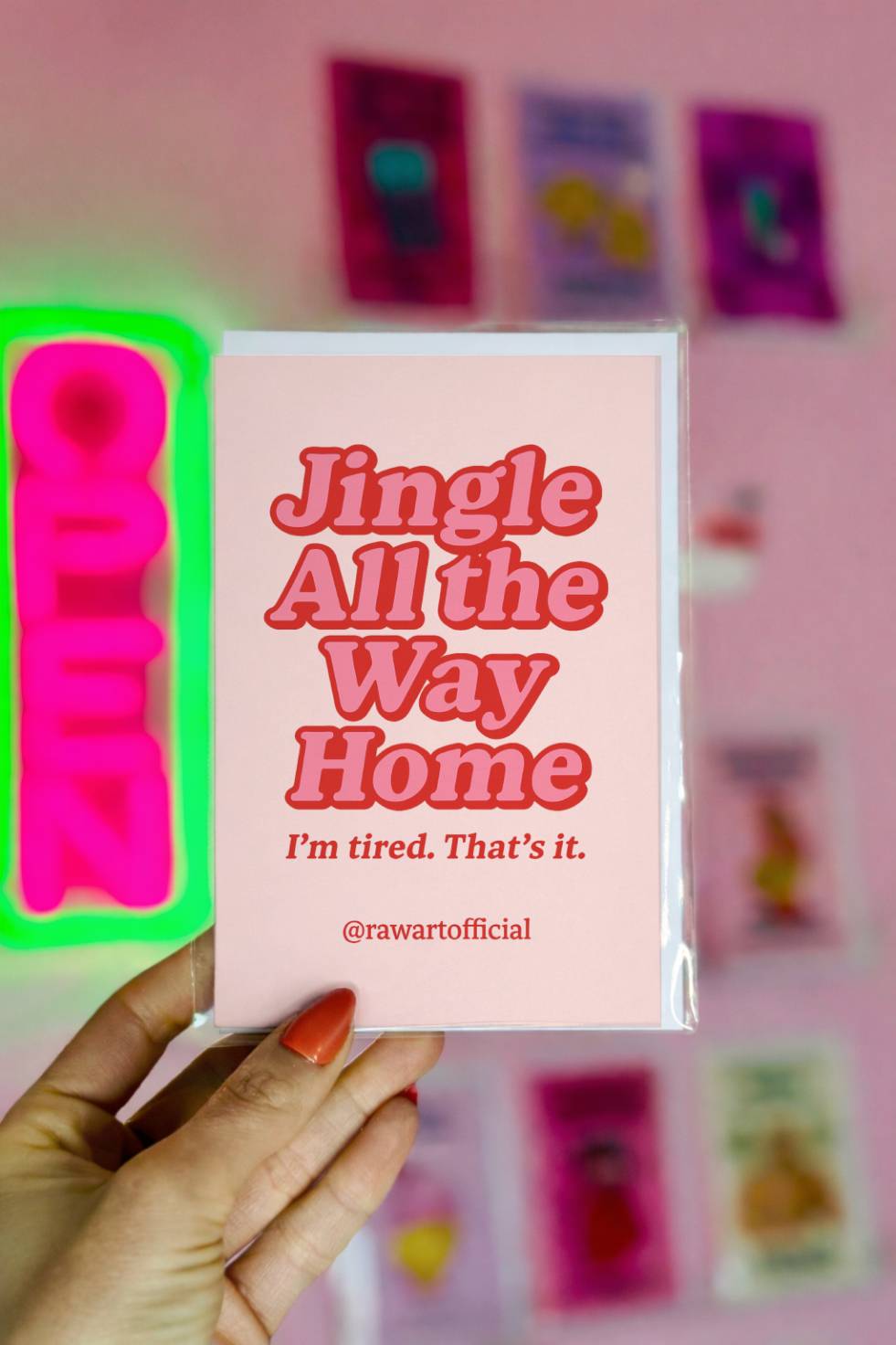 Funny Christmas card with retro red lettering that reads “Jingle All The Way Home. I’m tired. That’s it.”